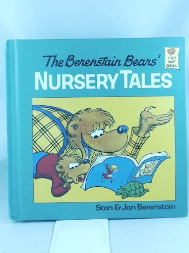 The Berenstain Bears' Nursery Tales Books