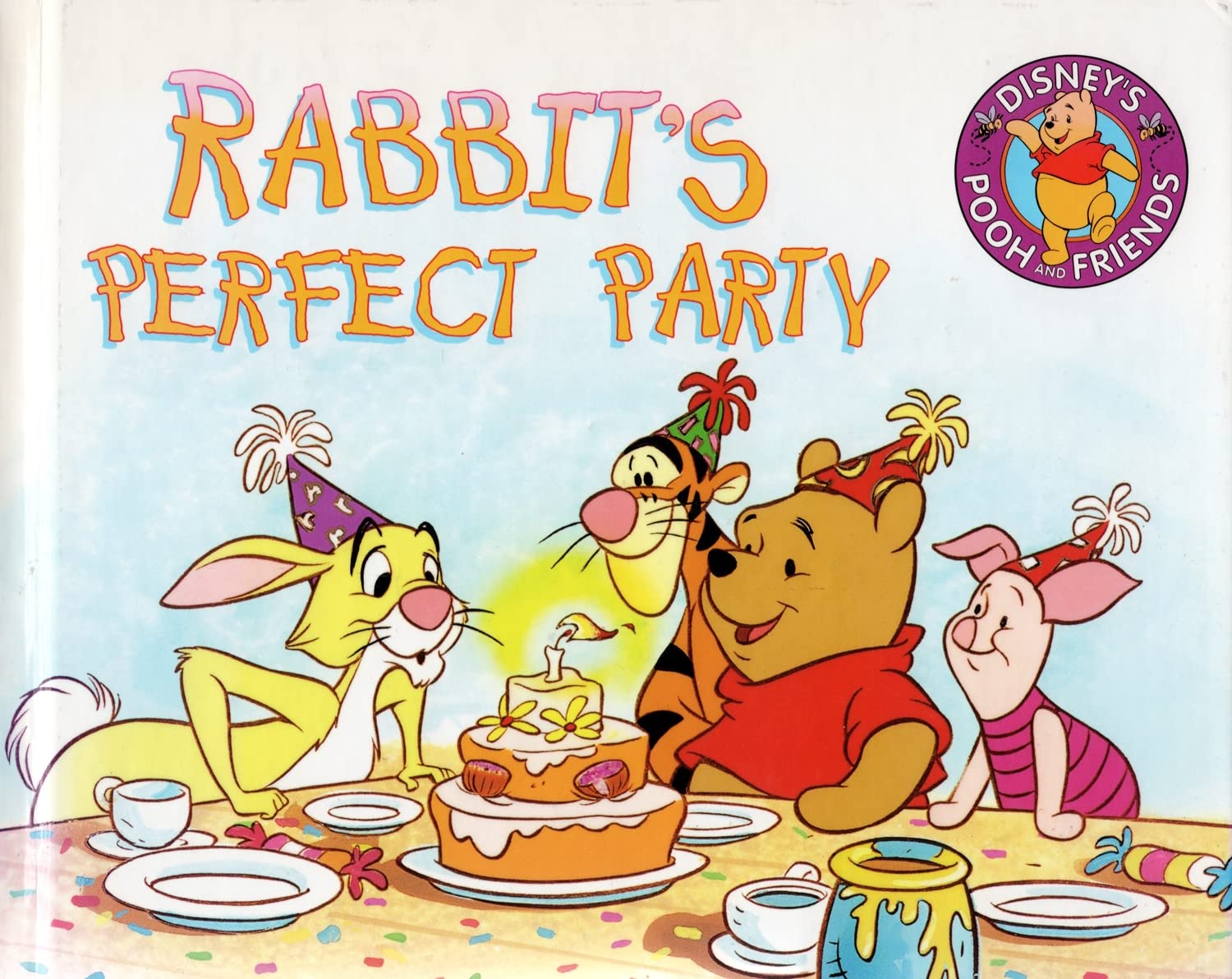 Rabbit's Perfect Party (Disney's Pooh and Friends) Books