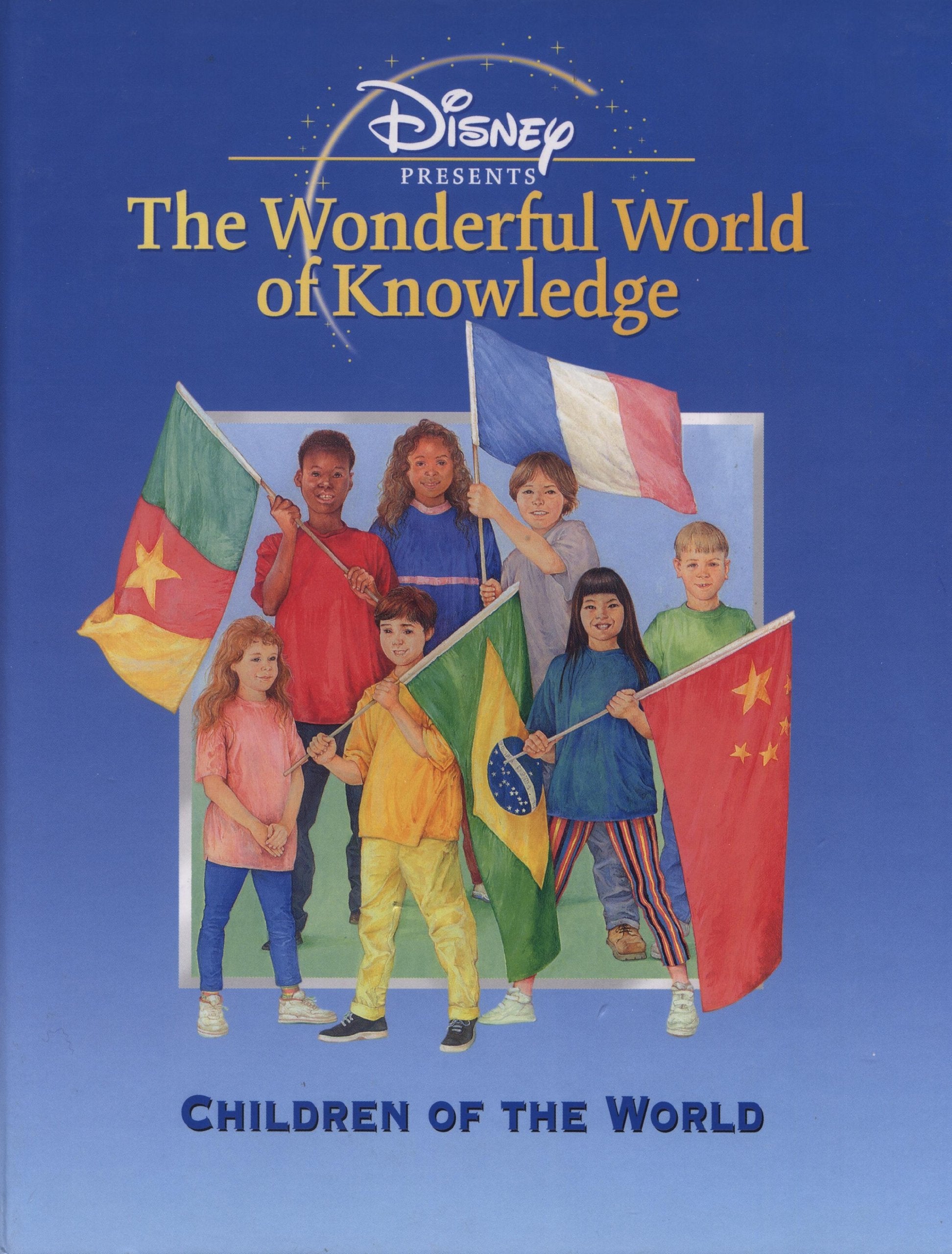 DISNEY PRESENTS THE WONDERFUL WORLD OF KNOWLEDGE CHILDREN OF THE WORLD book