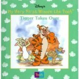 Disney's My Very First Winnie the Pooh: Tigger Takes Over Books