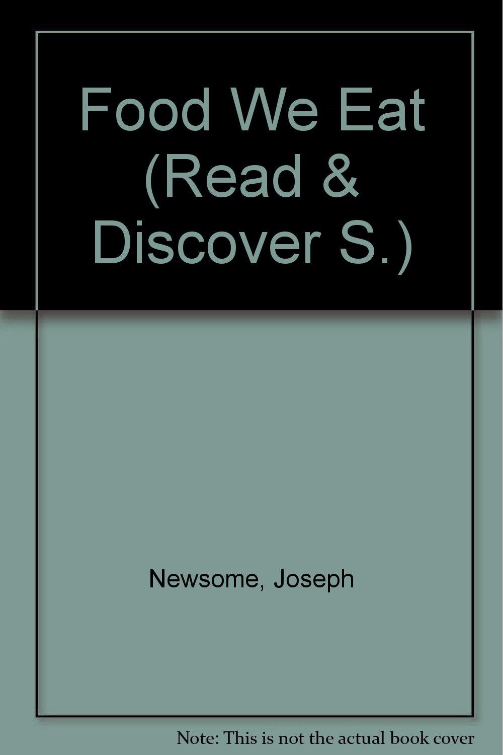Food We Eat (Read & Discover S.) Books