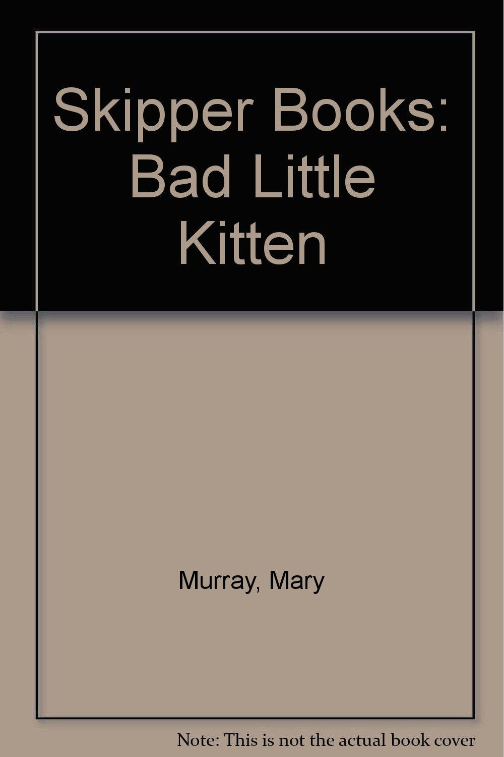 Product Image: Skipper Books: Bad Little Kitten