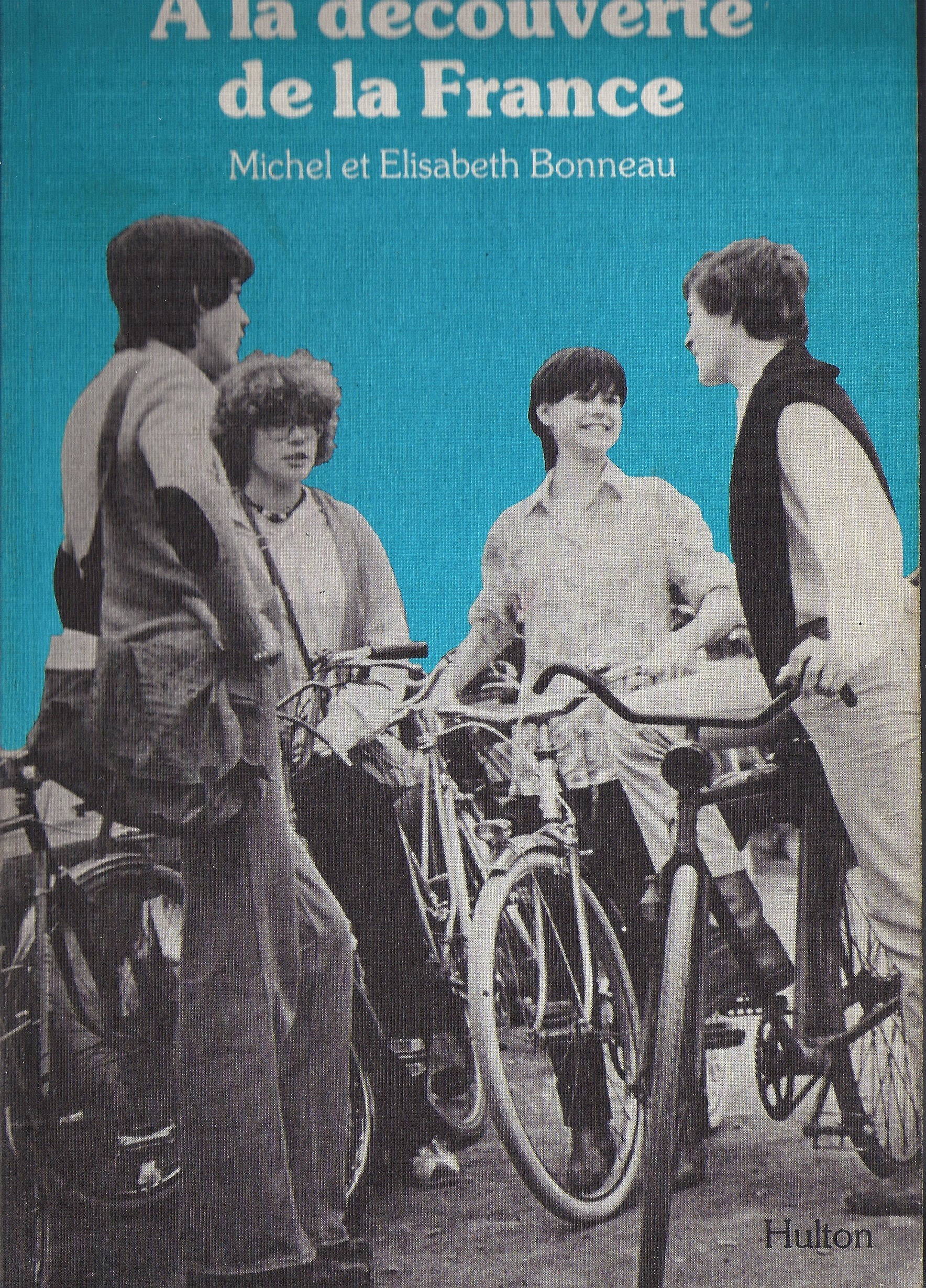 A la Decouverte de la France book