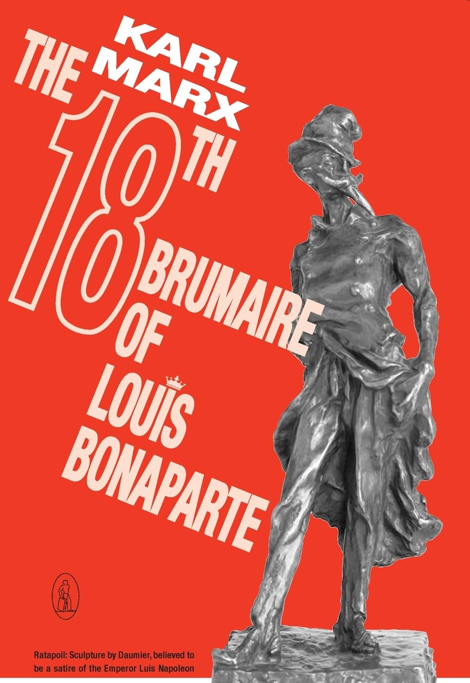 Eighteenth Brumaire of Louis Bonaparte book