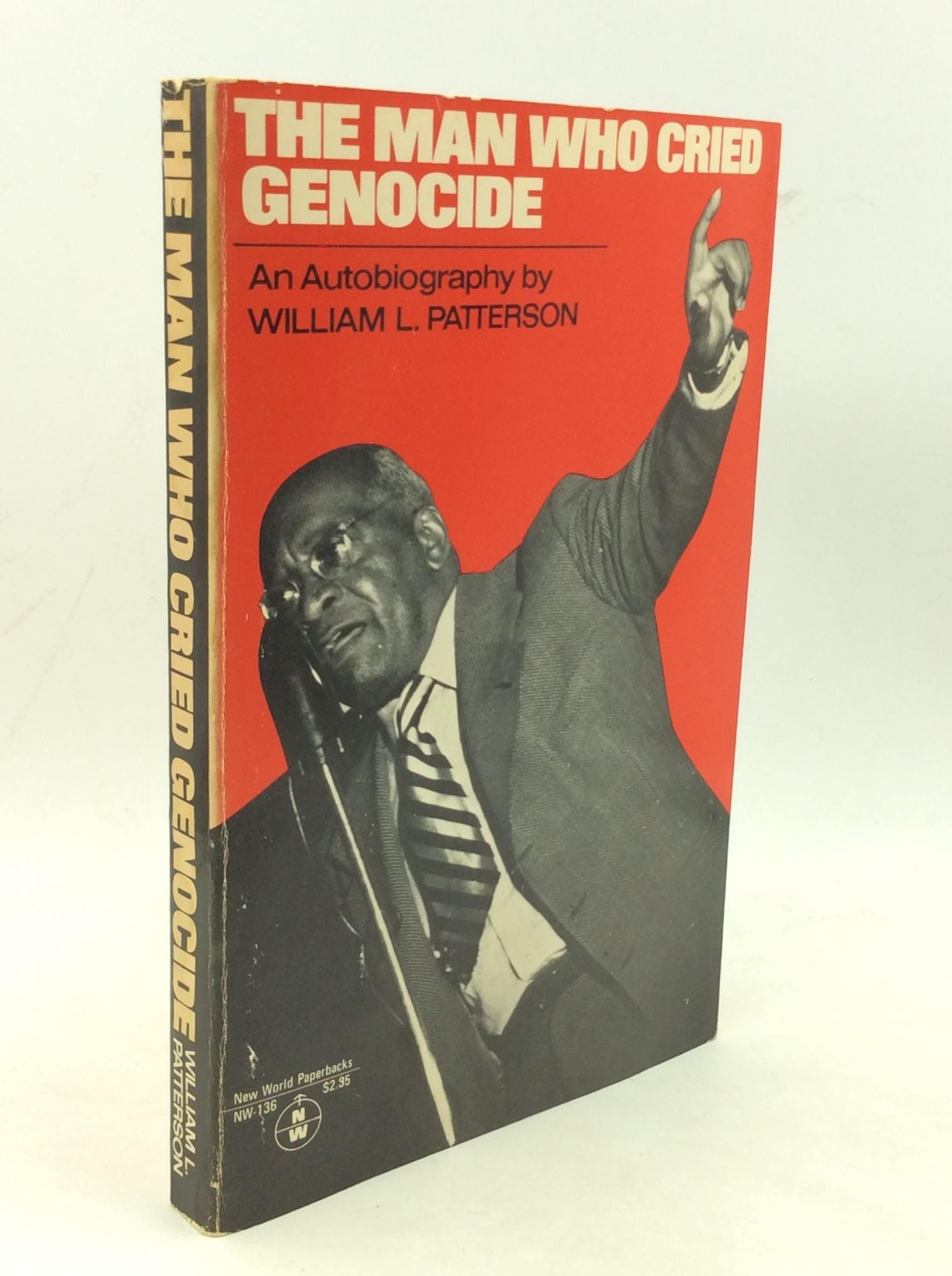 Man Who Cried Genocide: An Autobiography (New World Paperbacks) Books