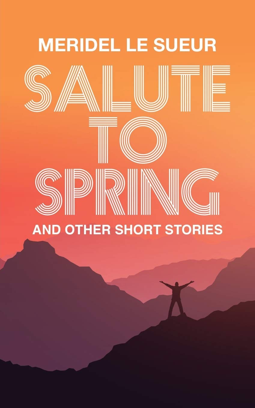 Salute to Spring: and other short stories Essays & Short Stories