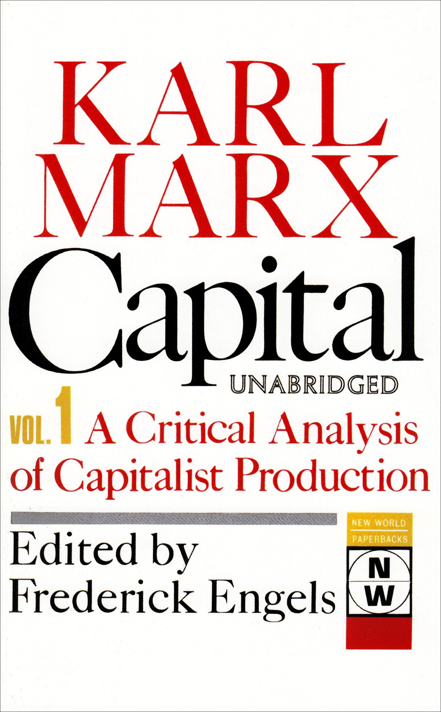 Capital: A Critique of Political Economy : The Process of Capitalist Production (001) book
