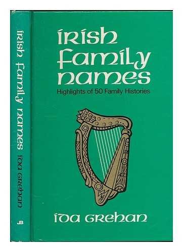Irish Family Names: Highlights of Fifty Family Histories Books