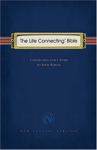 The Life Connecting Bible: New Century Version: New Century Version, the Life Connecting Bible Religion & Esotericism