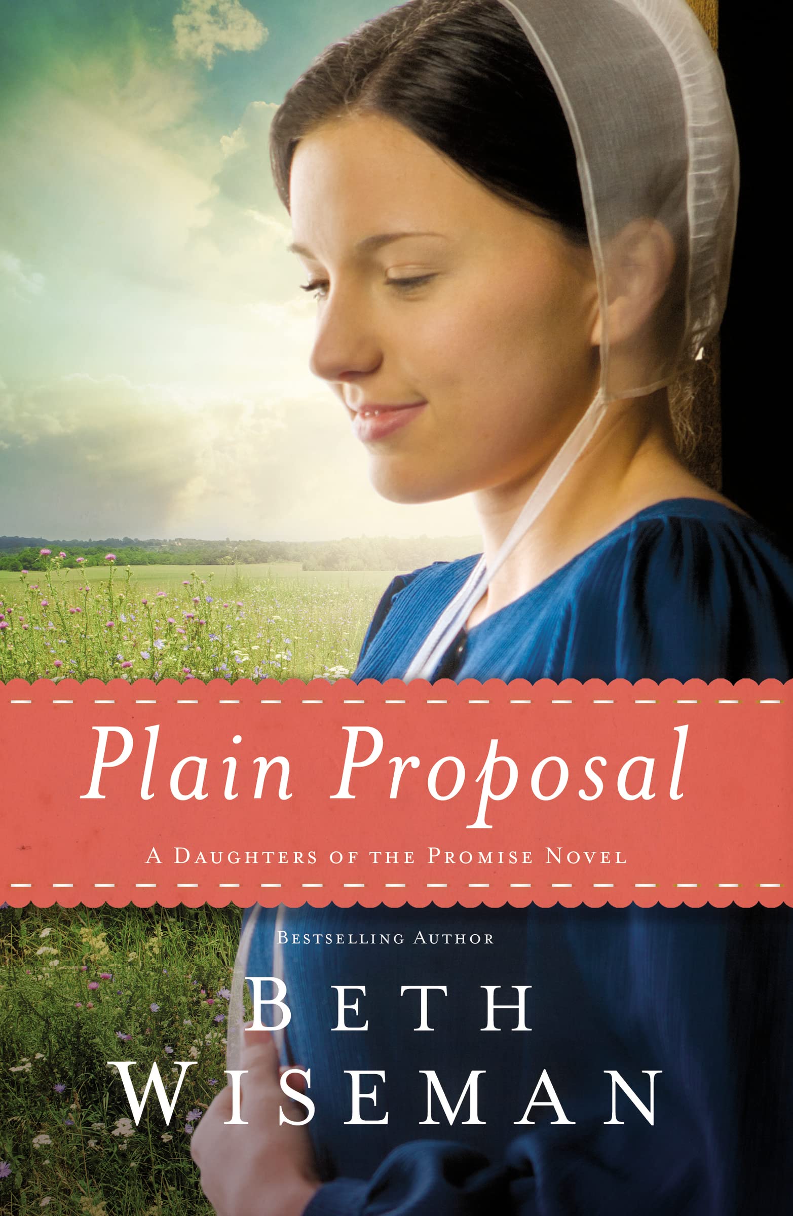 Plain Proposal (A Daughters of the Promise Novel, Band 5) Contemporary literature
