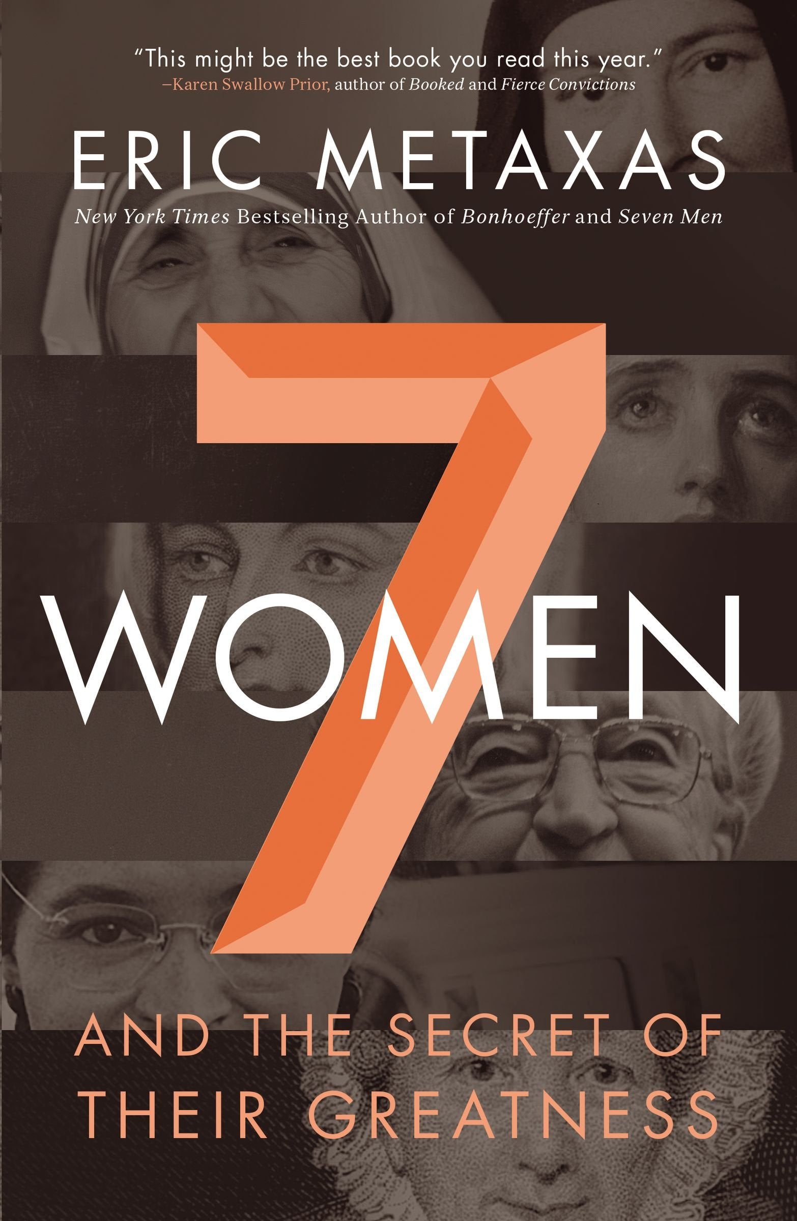 Seven Women: And the Secret of Their Greatness Politics & Society