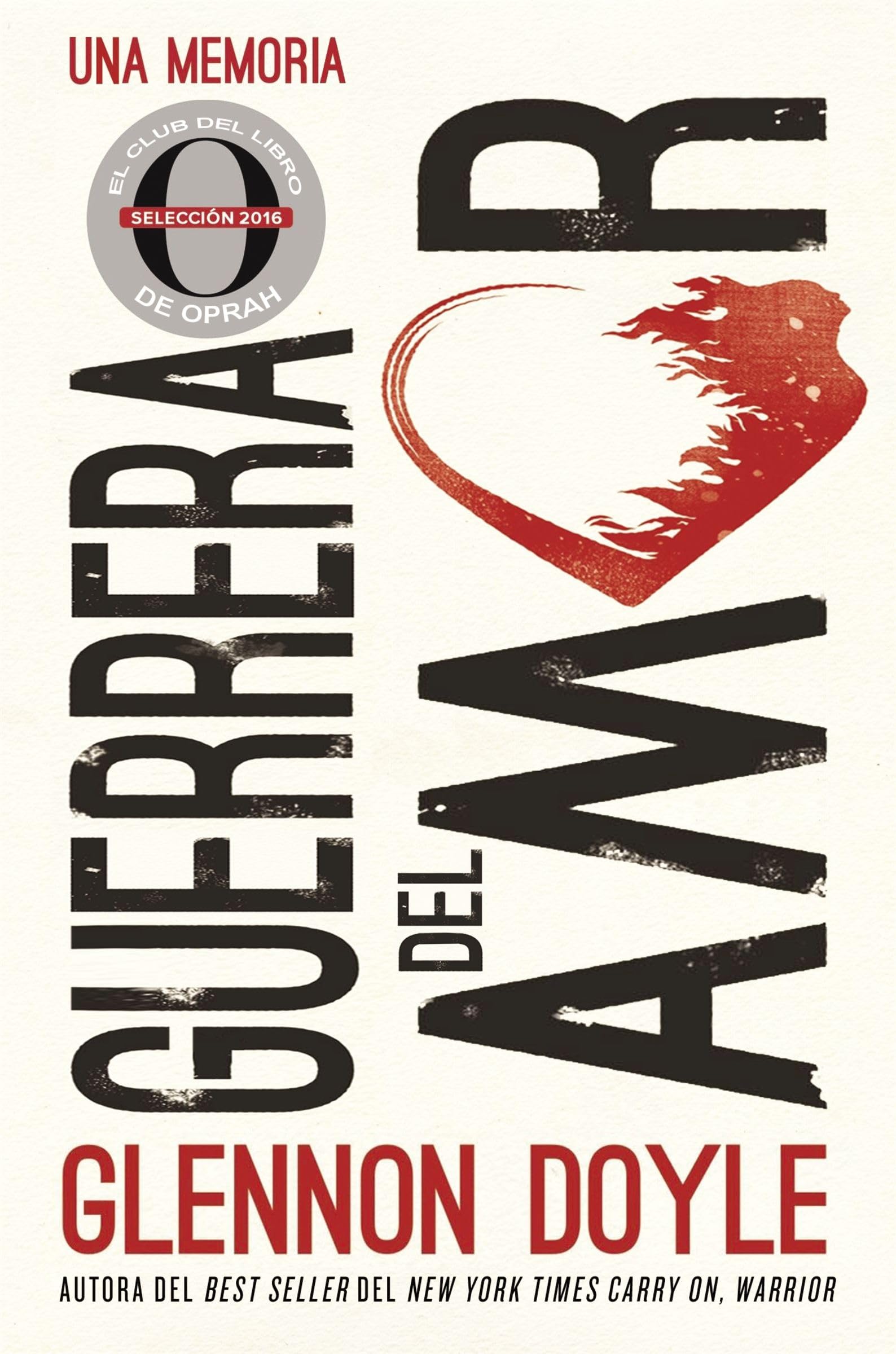 Guerrera del amor: Una memoria book
