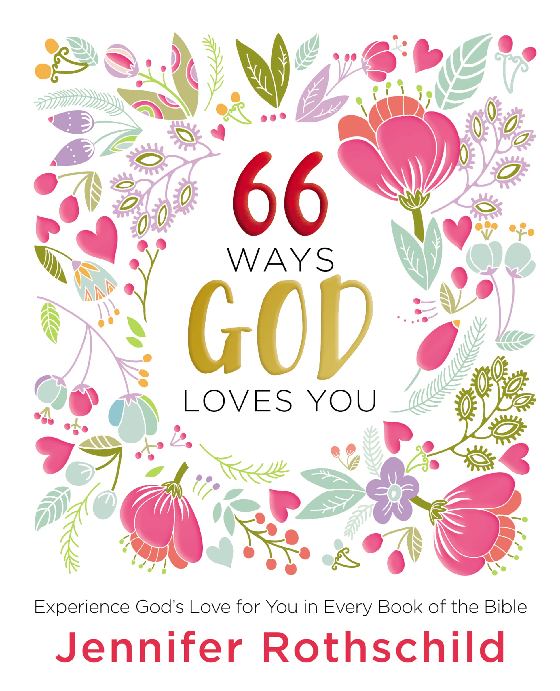 66 Ways God Loves You Business, Finance & Career