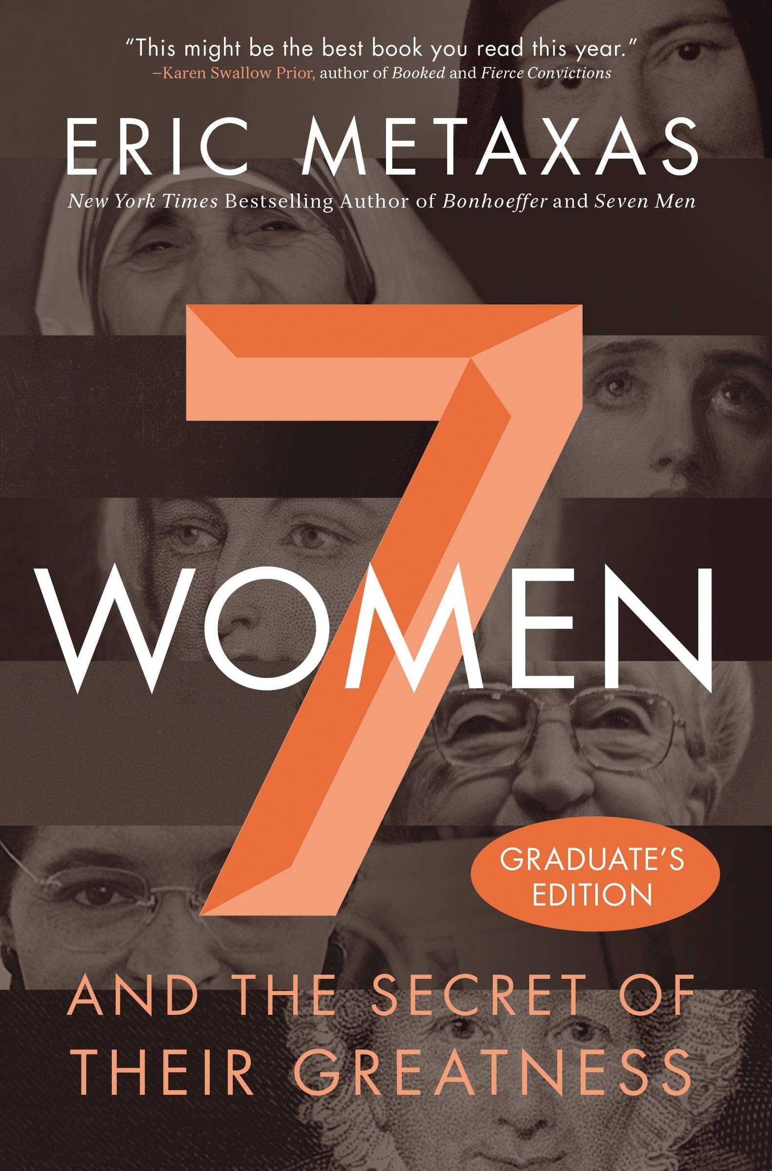 Seven Women: And the Secret of Their Greatness Social Sciences