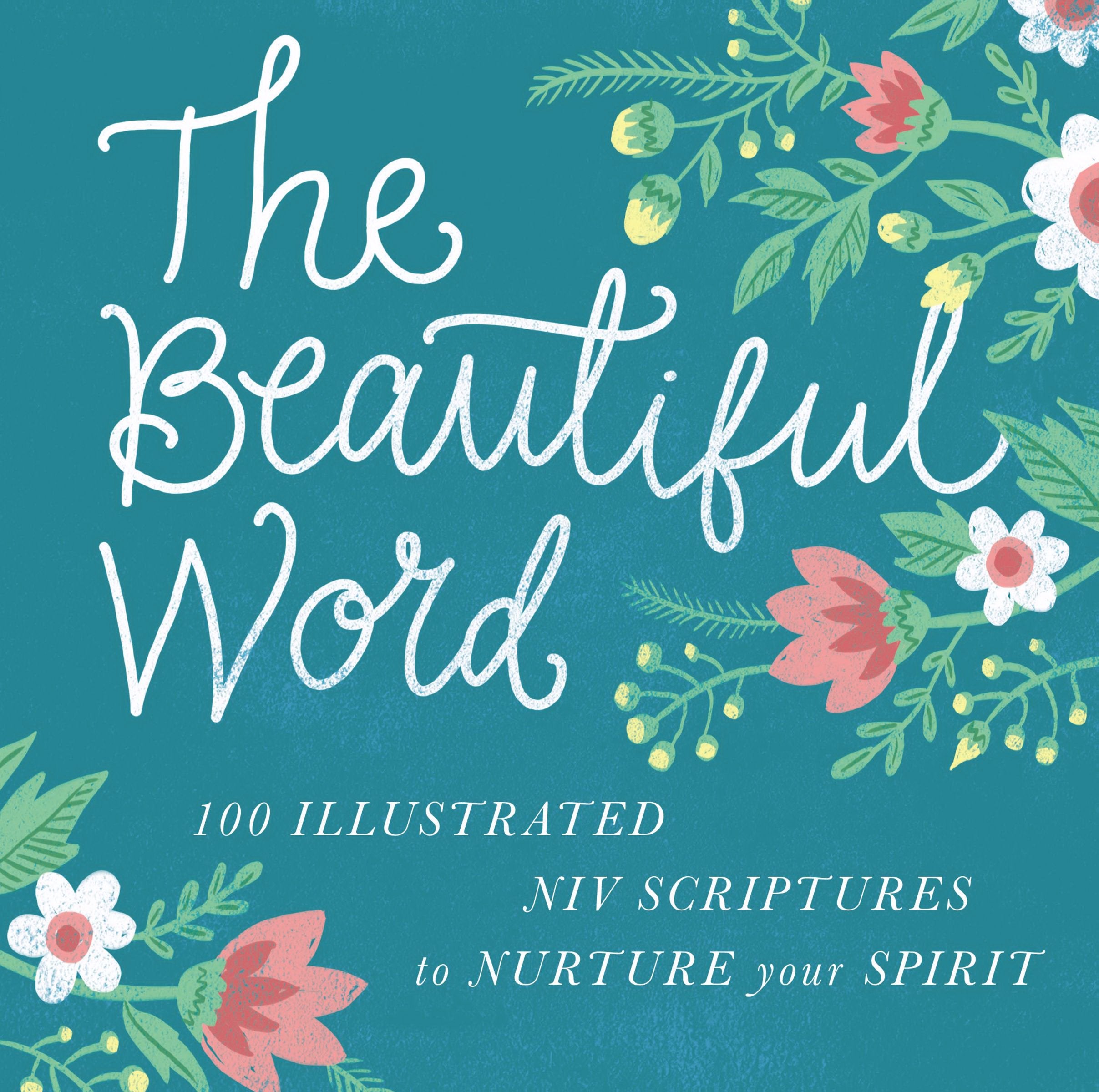 The Beautiful Word: Revealing the Goodness of Scripture Film, Art & Culture