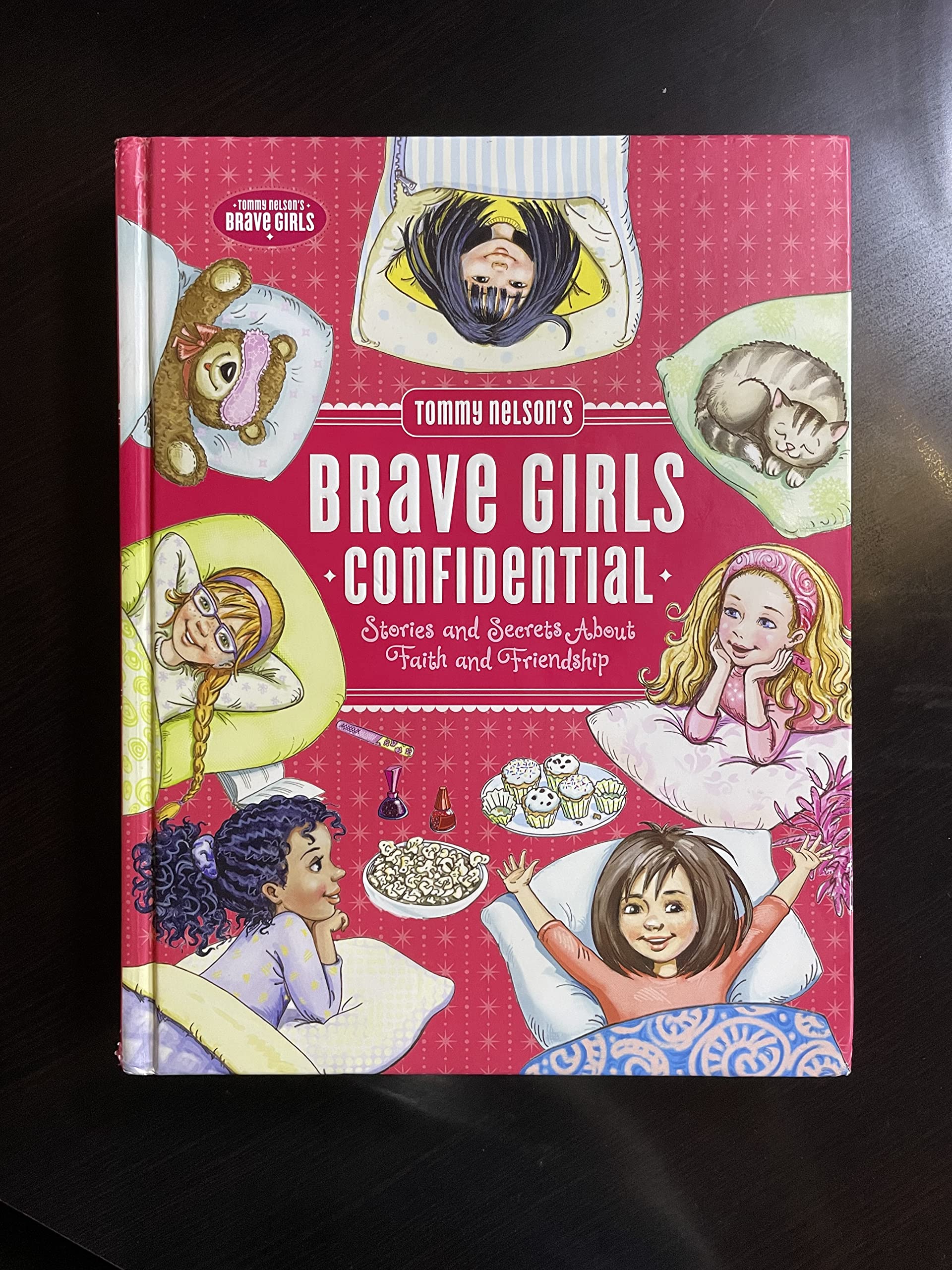 Tommy Nelson's Brave Girls Confidential: Stories and Secrets about Faith and Friendship Non-fiction