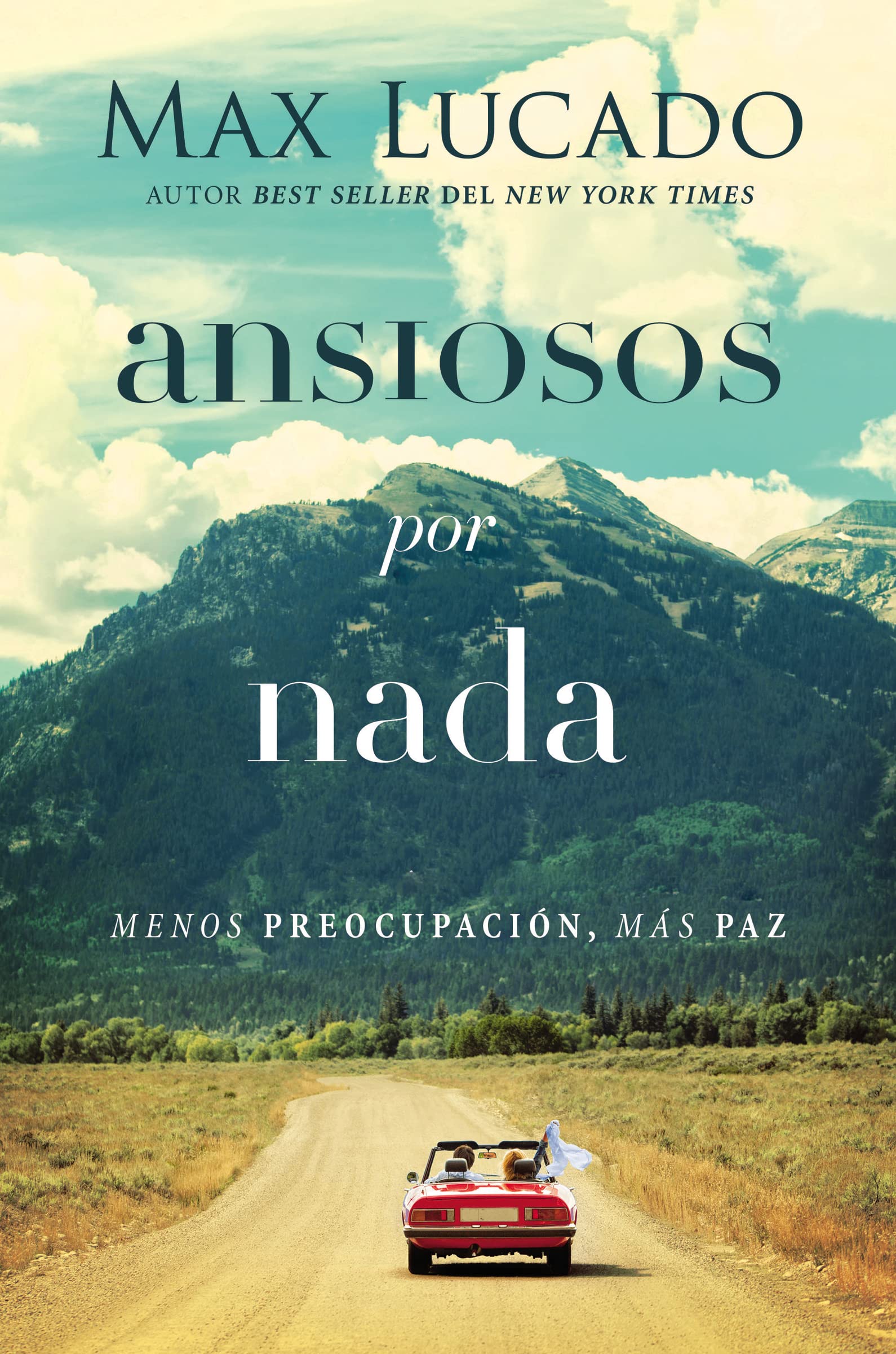 Ansiosos por nada: Menos preocupación, más paz Health, Nutrition & Fitness