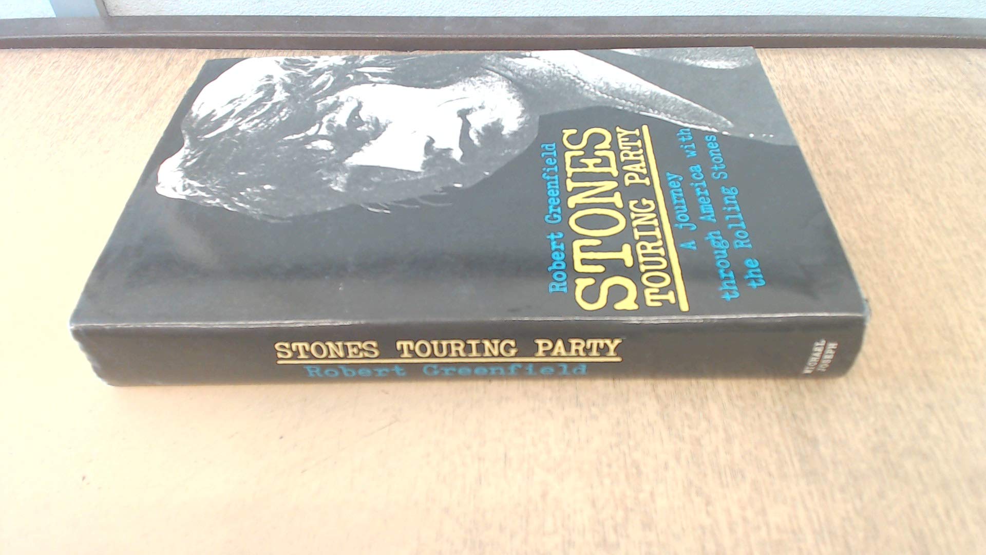 Stones Touring Party: Journey Through America with the "Rolling Stones" book