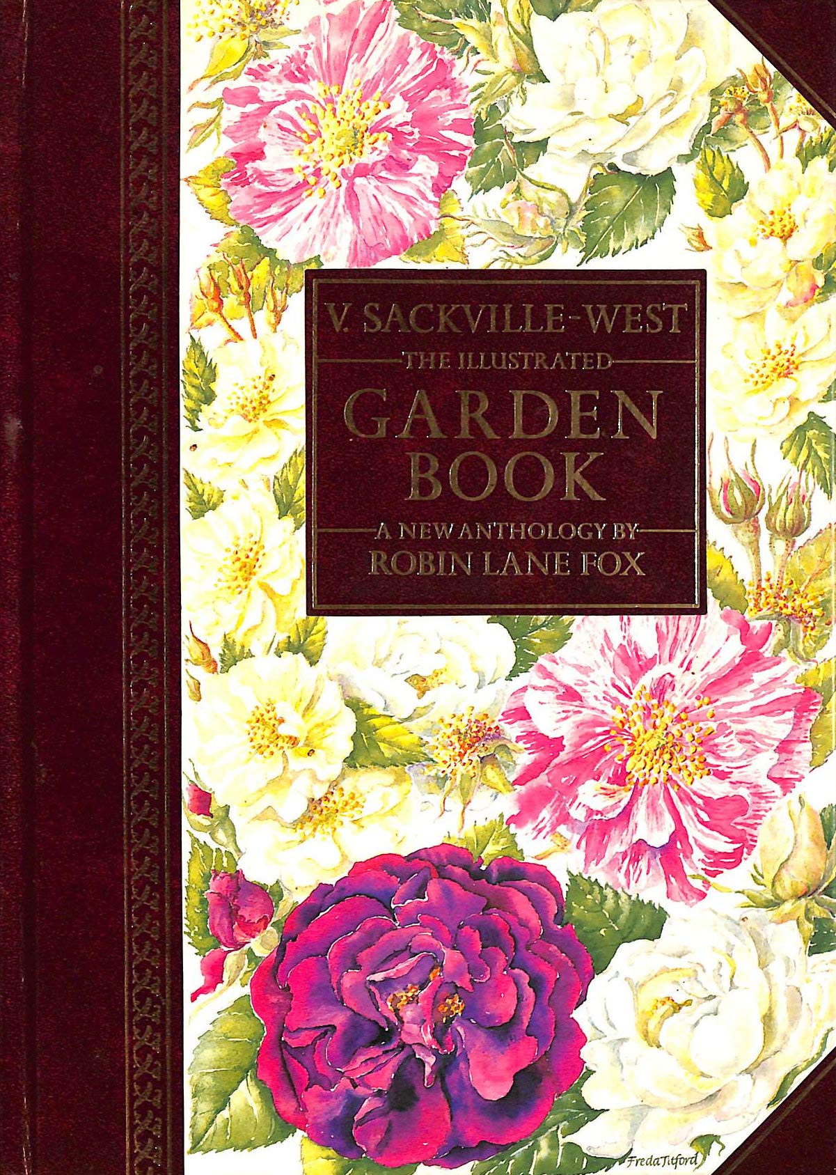 The Illustrated Garden Book: A New Anthology Garden & Plants