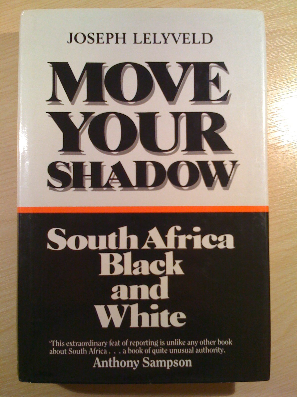 Move Your Shadow: South Africa, Black and White Books