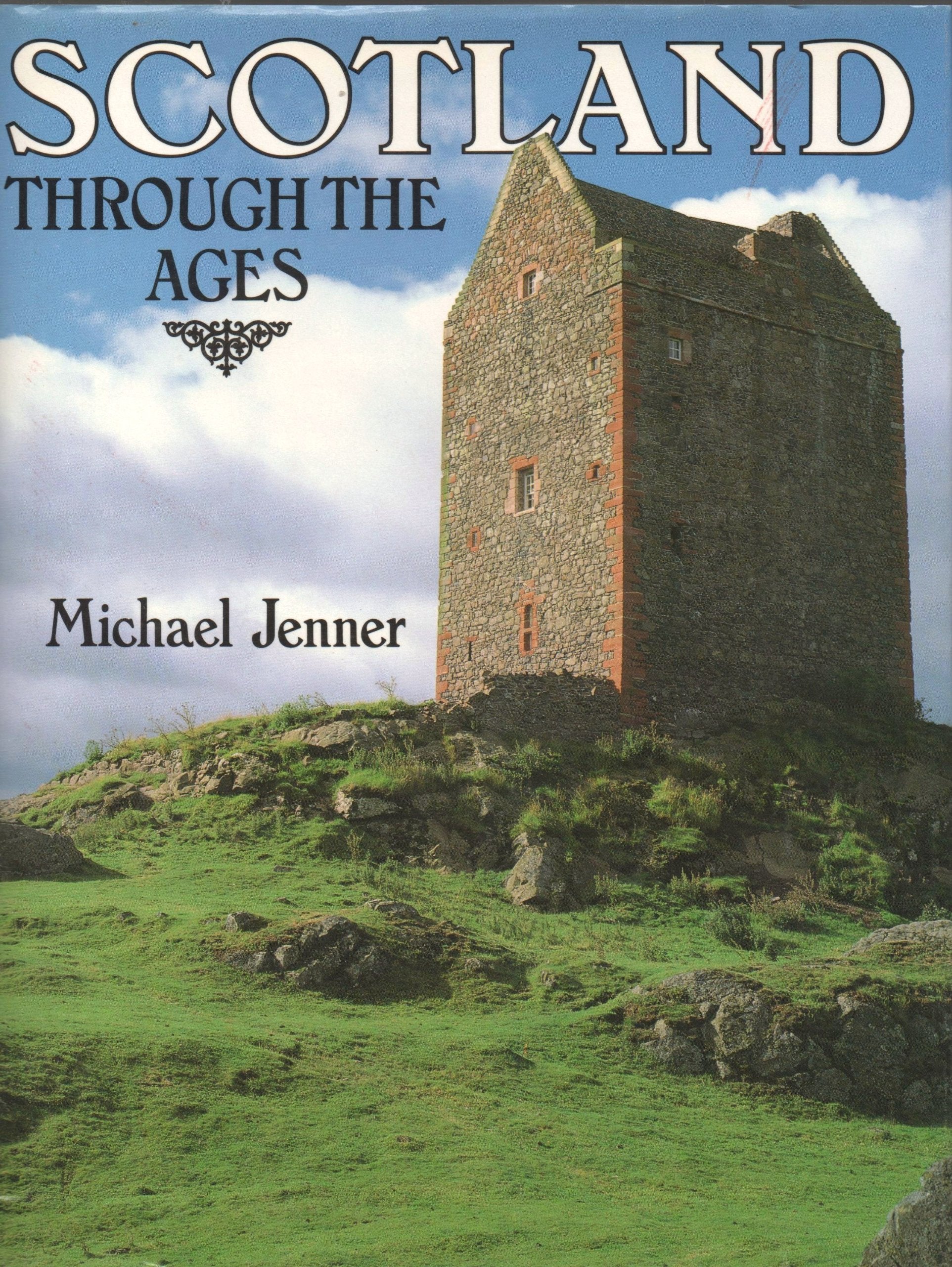 Scotland Through the Ages Politics & History books