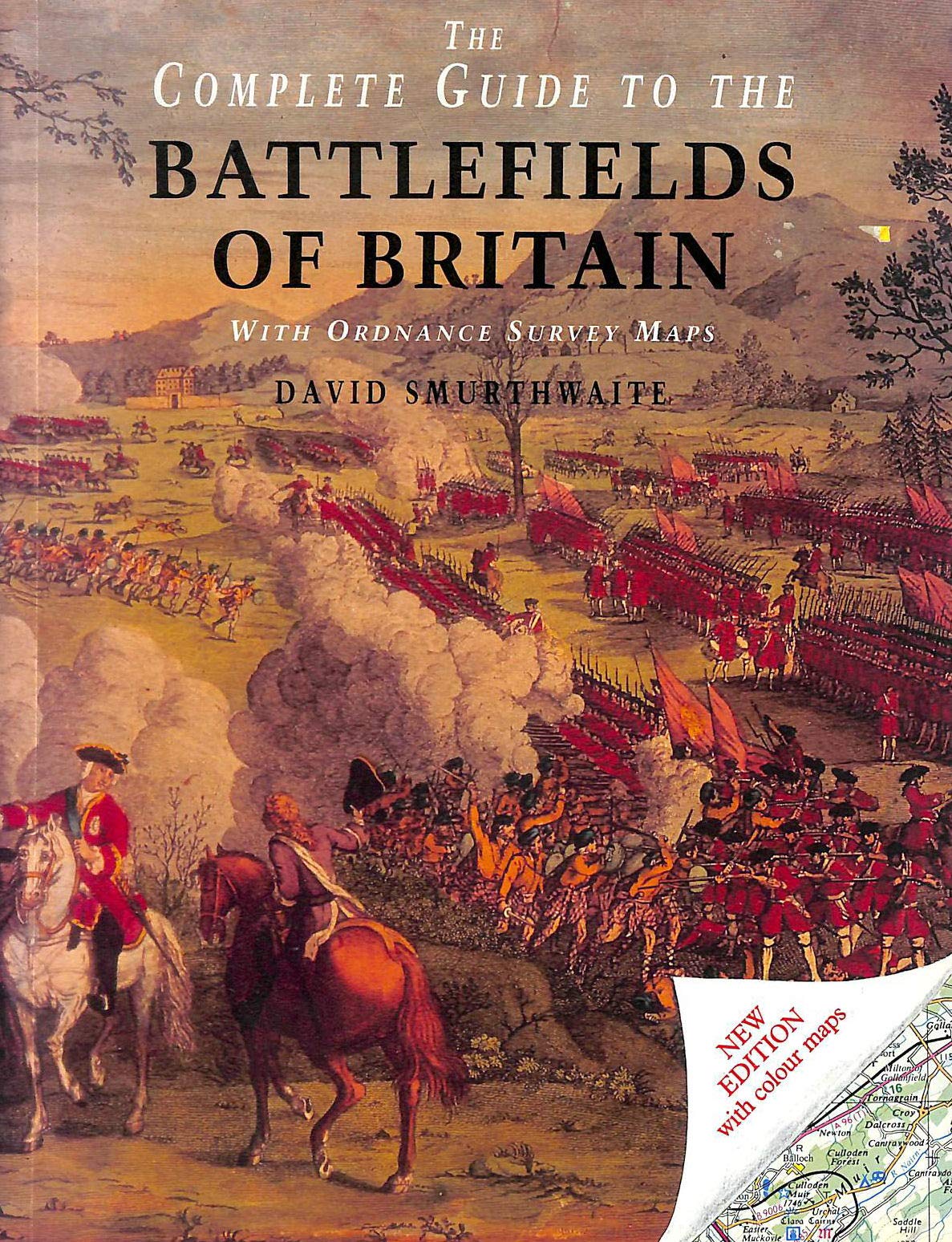 The Complete Guide to the Battlefields of Britain with Ordnance Surve Y Maps (Mermaid Books) Social Sciences