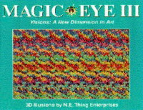 Visions - A New Dimension in Art (No. 3) (Magic Eye: A New Way of Looking at the World) Computer Science