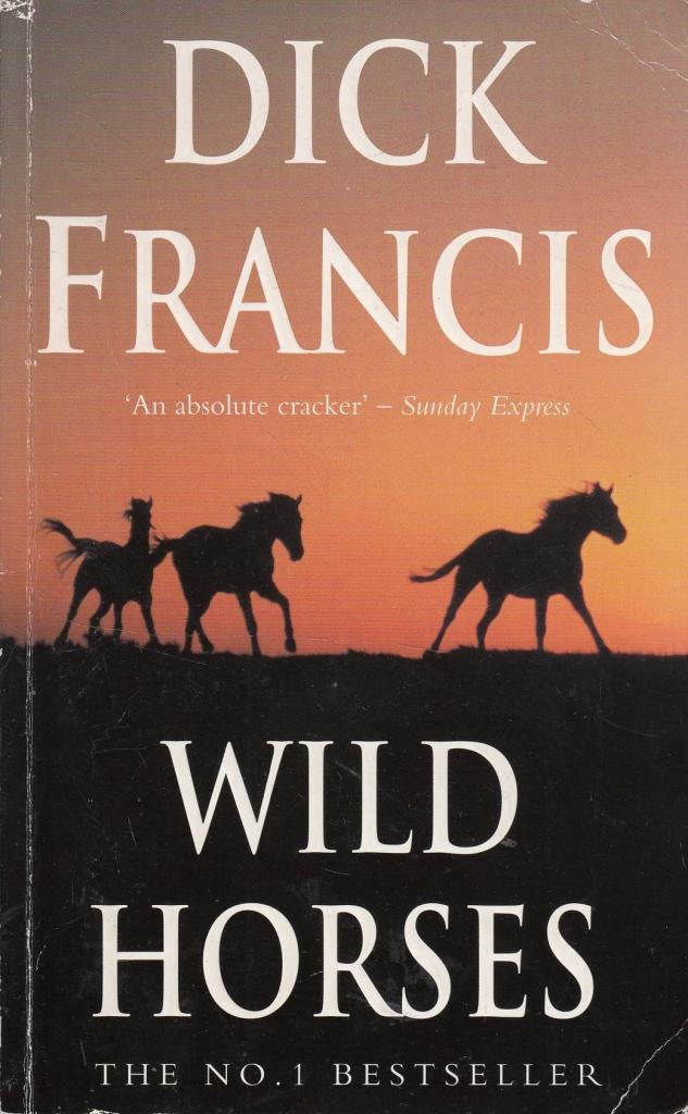 Wild Horses Action & Adventure