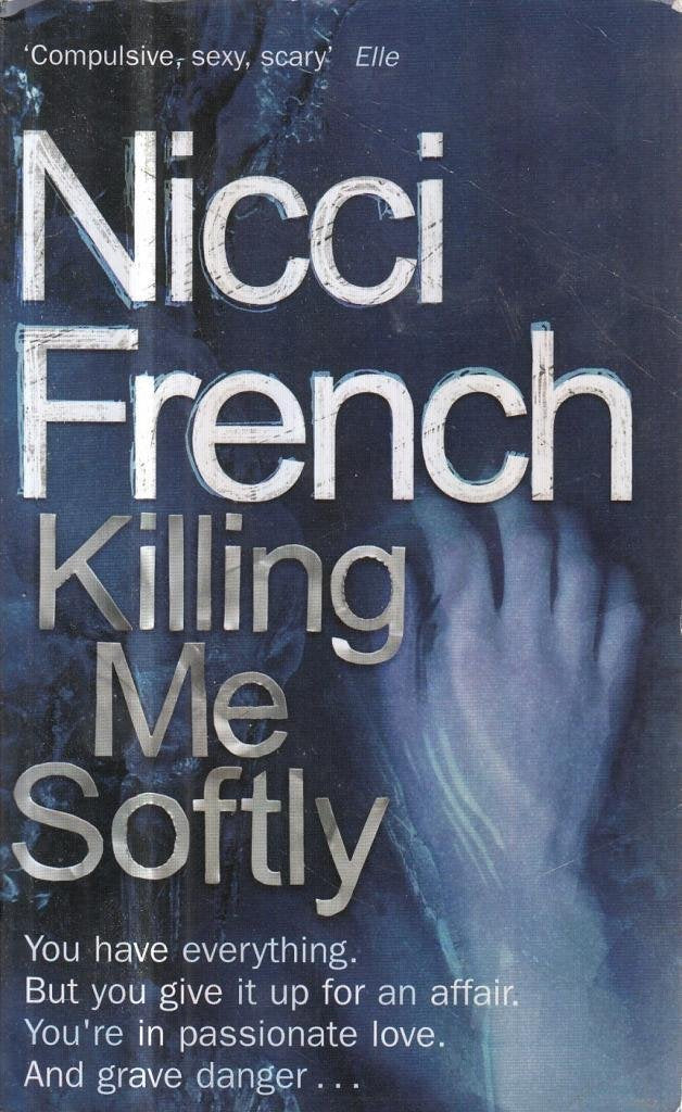 Killing me Softly Contemporary literature Books