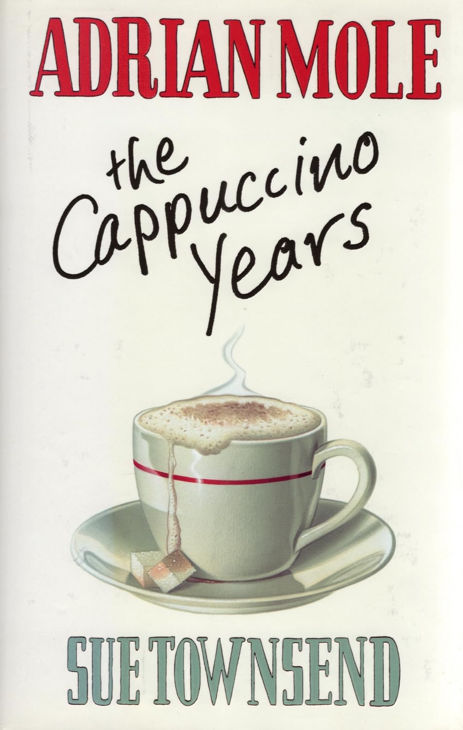 Adrian Mole: The Cappuccino Years Contemporary literature Books