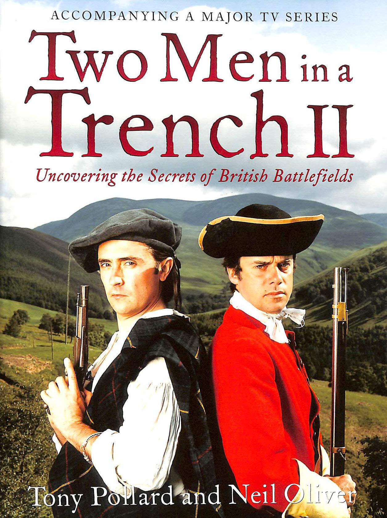 Two Men in a Trench II: Uncovering the Secrets of British Battlefields book