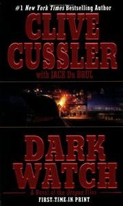 Dark Watch: Oregon Files #3: A Novel from the Oregon Files Action & Adventure
