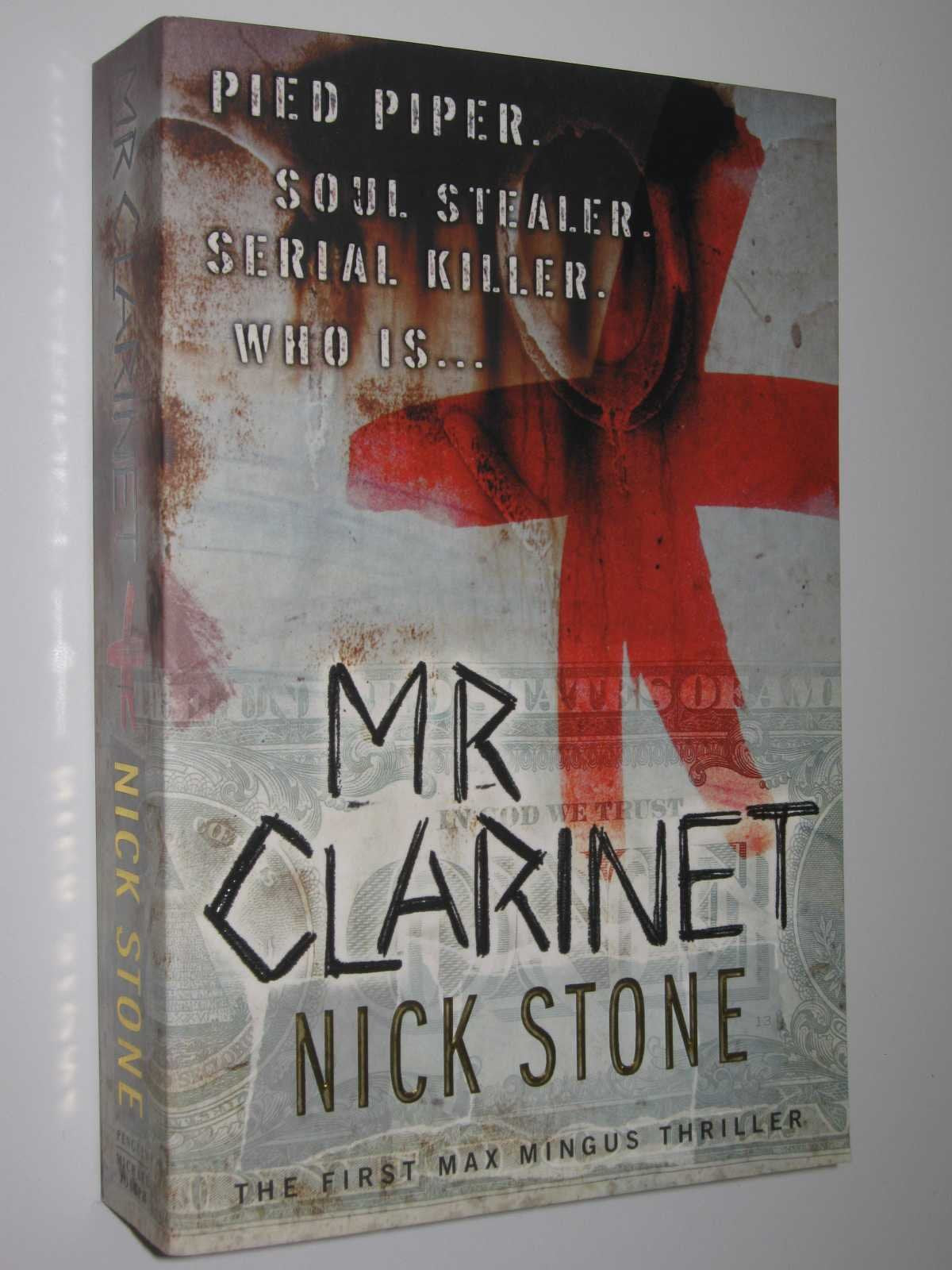 Mr Clarinet: Winner of the Ian Fleming Steel Dagger 2006 Contemporary literature