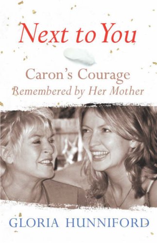 Next to You (Airside tpb): Caron's Courage Remembered by Her Mother book