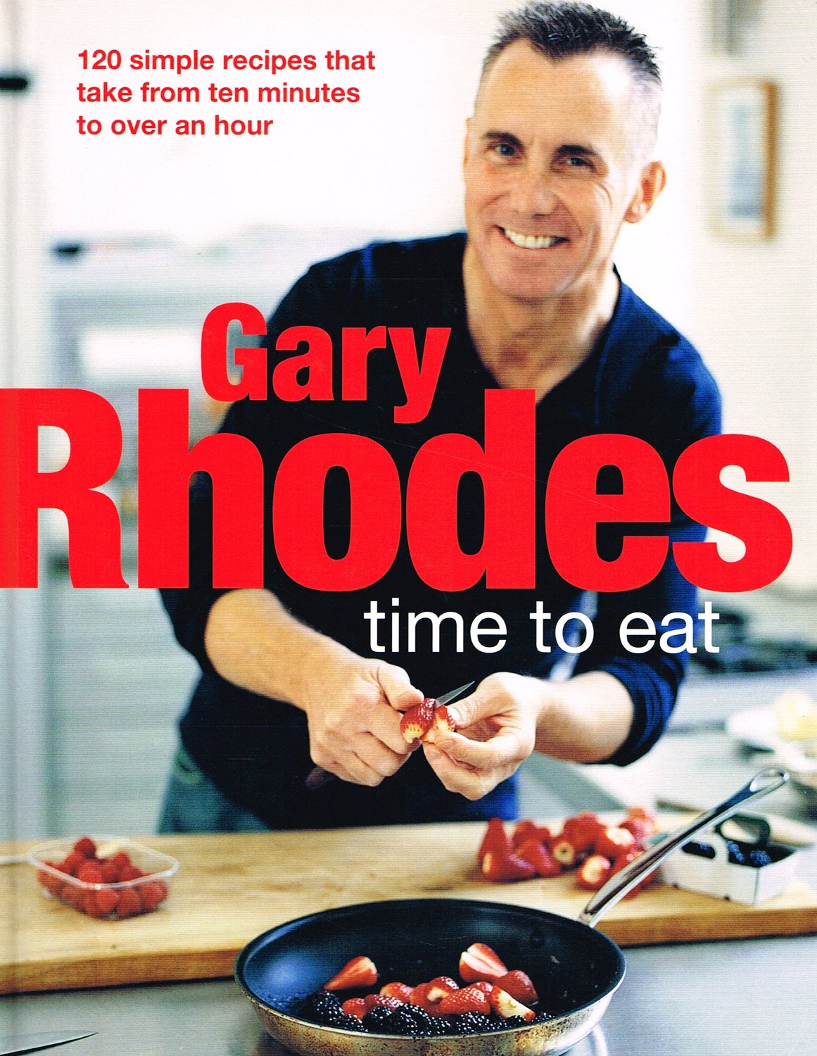 Time to Eat: 120 simple recipes that take from ten minutes Leisure, Home & Garden
