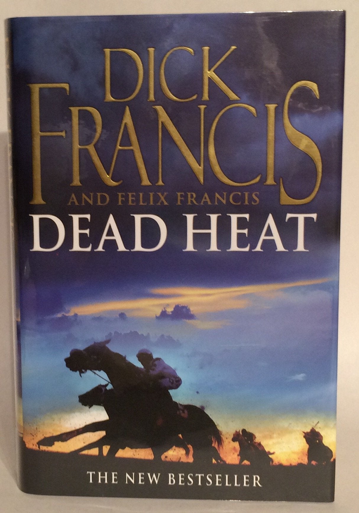 Dead Heat: Horse Racing Thriller (Francis Thriller) Action & Adventure
