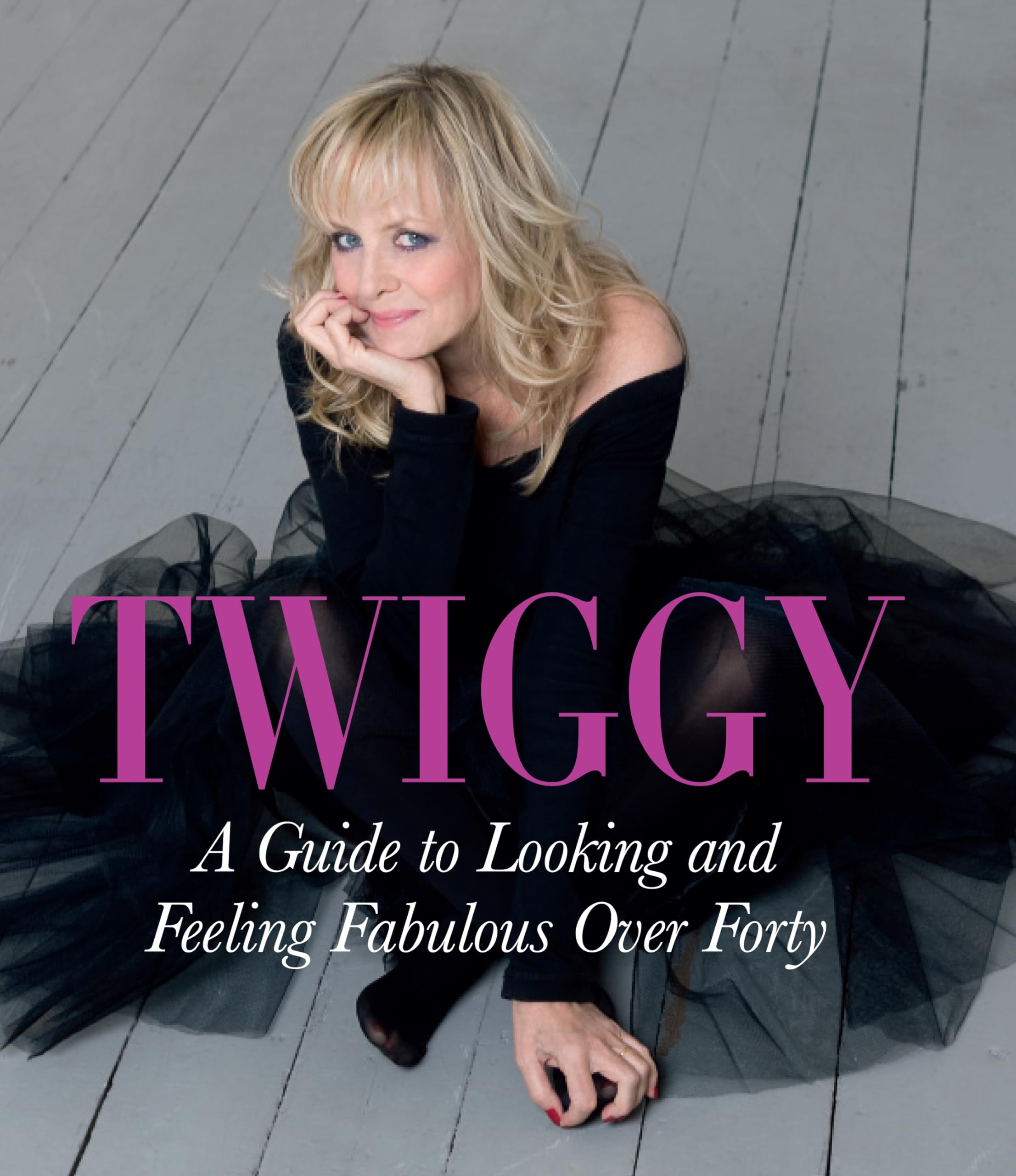 A Guide to Looking and Feeling Fabulous over Forty book