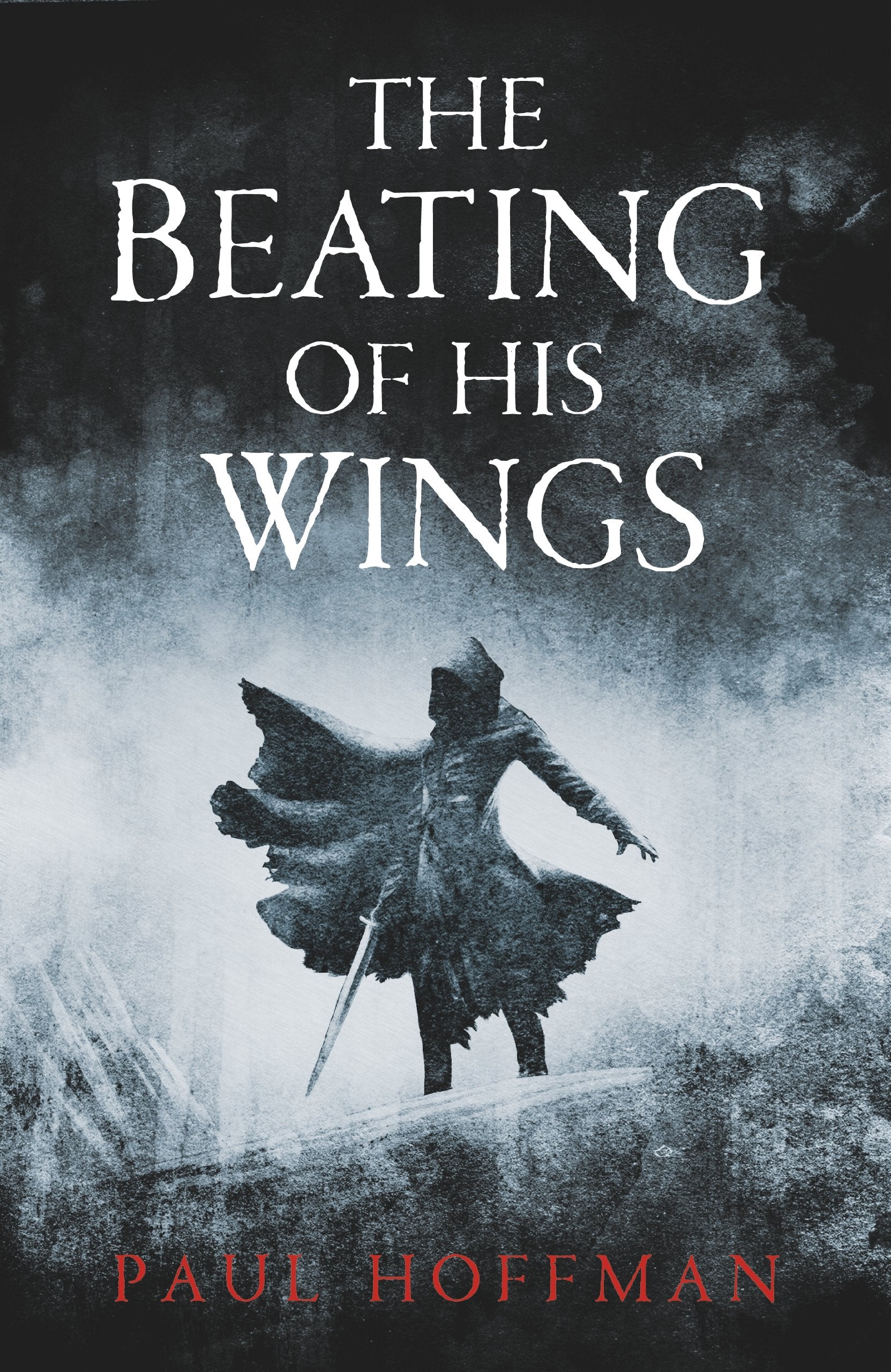 The Beating of his Wings (The Left Hand of God) Action & Adventure
