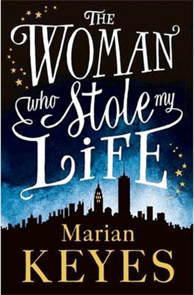 The Woman Who Stole My Life Contemporary literature