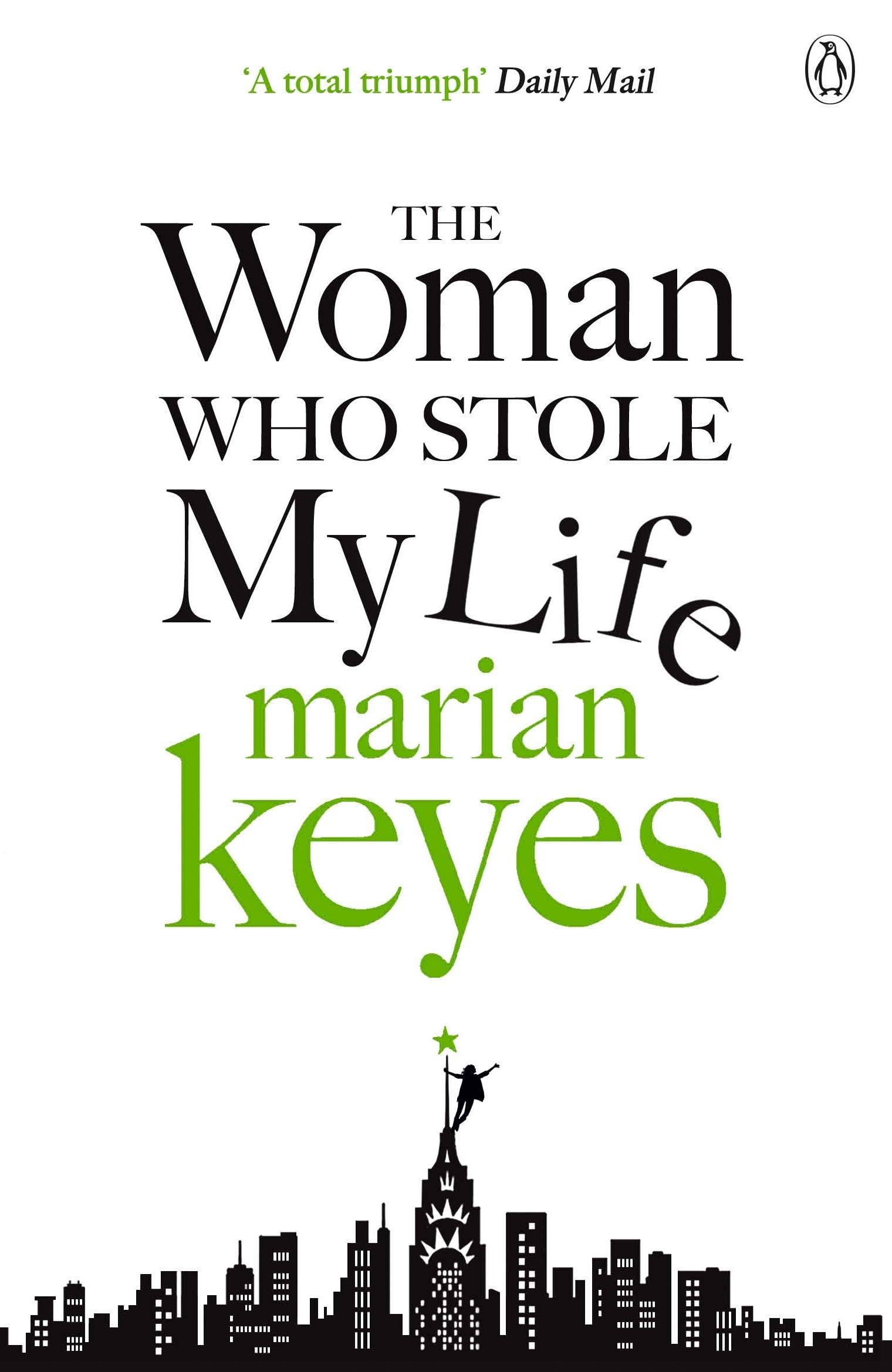 The Woman Who Stole My Life Contemporary literature