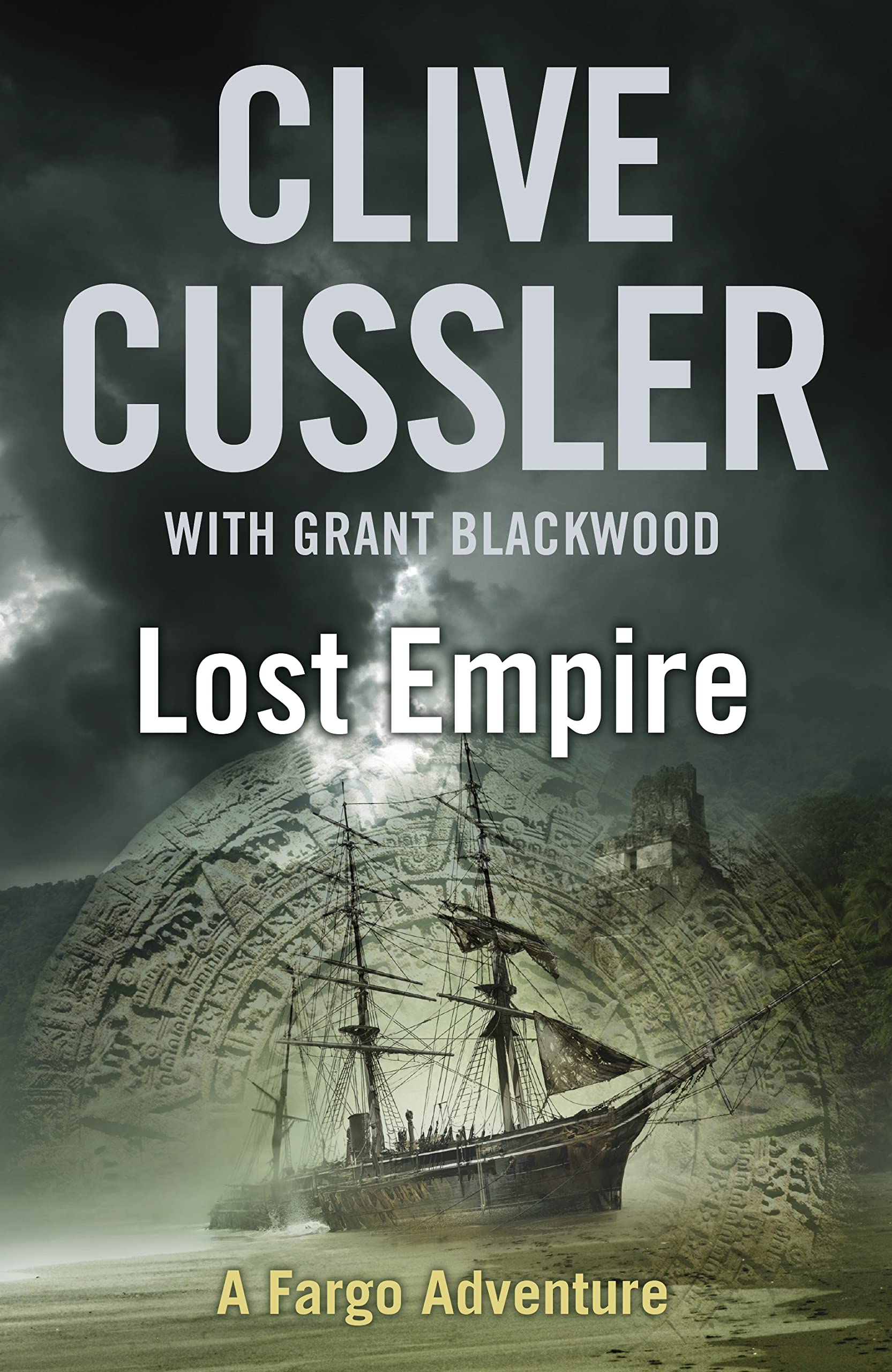 Lost Empire: FARGO Adventures #2: A Fargo Adventure Action & Adventure