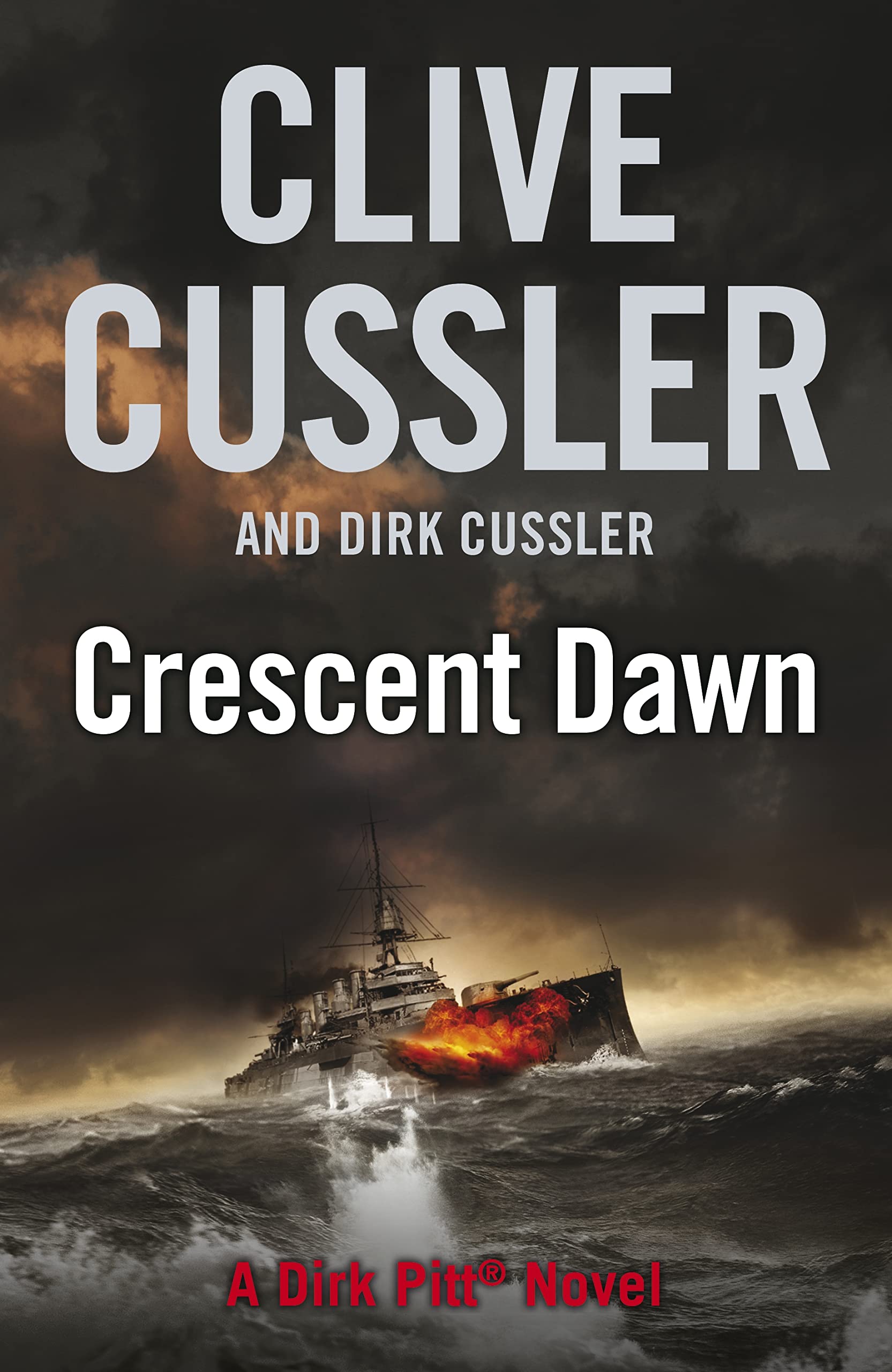 Crescent Dawn: Dirk Pitt #21 (The Dirk Pitt Adventures, Band 21) Action & Adventure