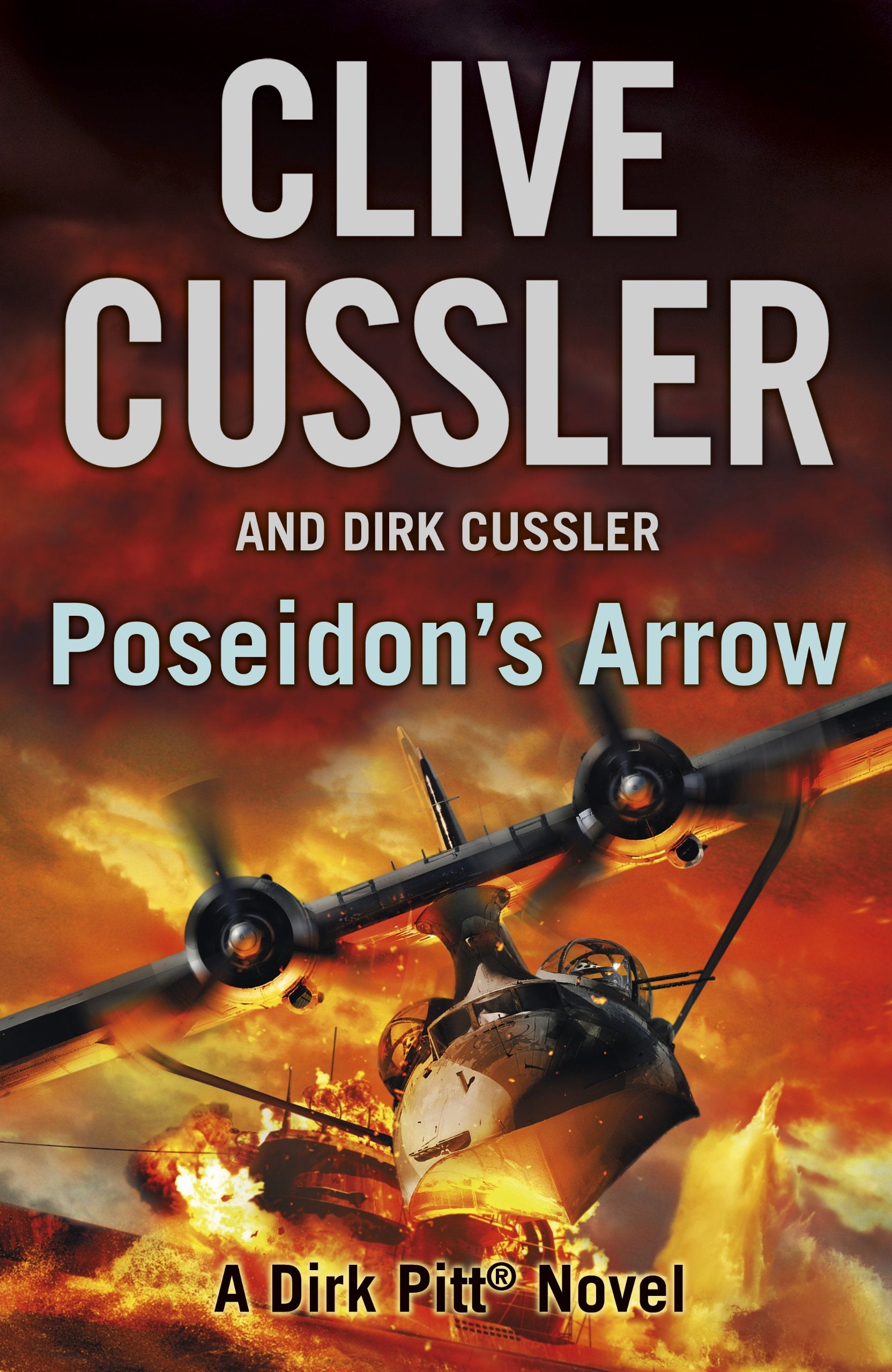 Poseidon's Arrow: Dirk Pitt #22: A Dirk Pitt Novel (The Dirk Pitt Adventures, Band 22) Action & Adventure