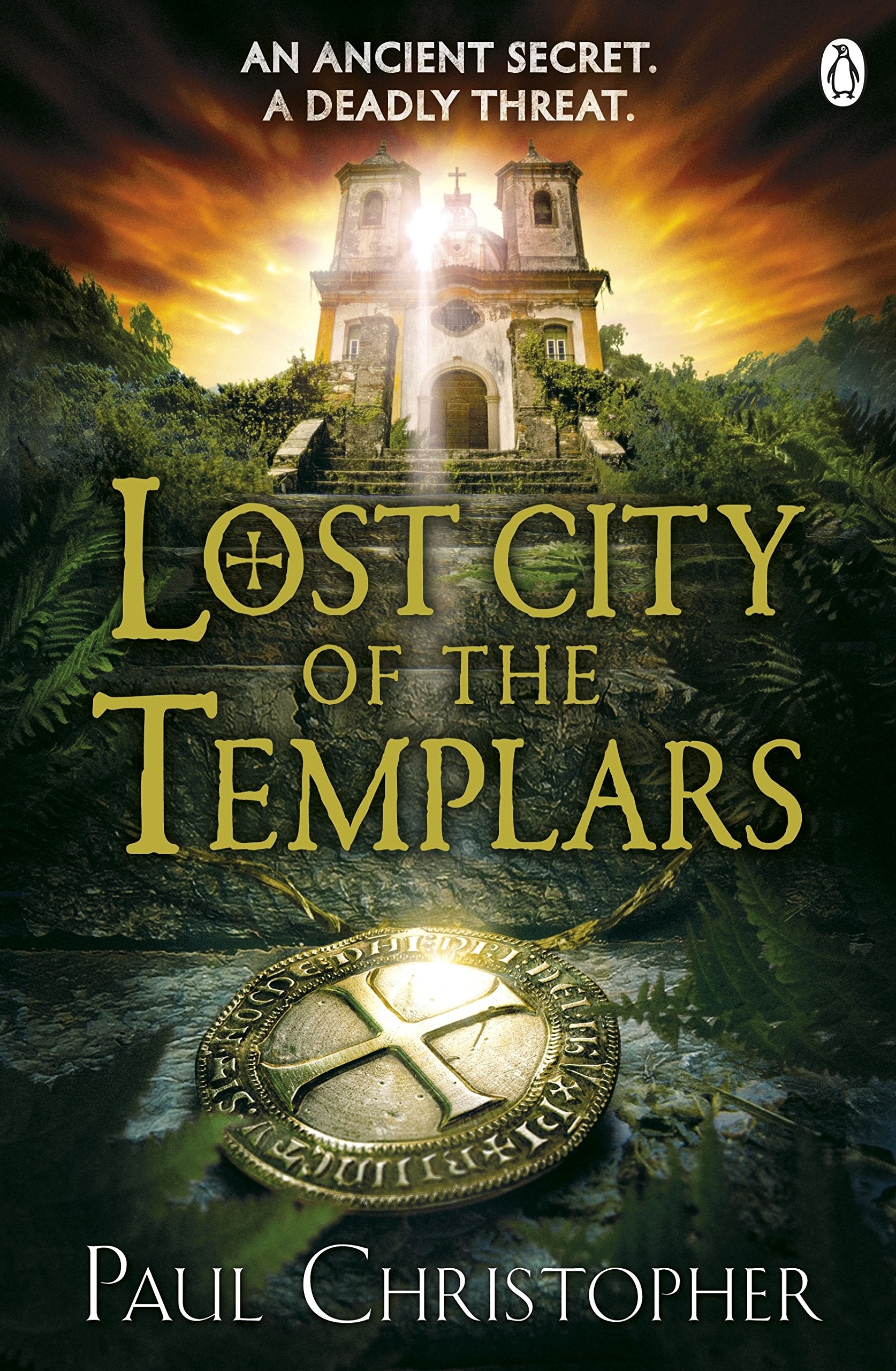 Lost City of the Templars (The Templars series, 8) Action & Adventure