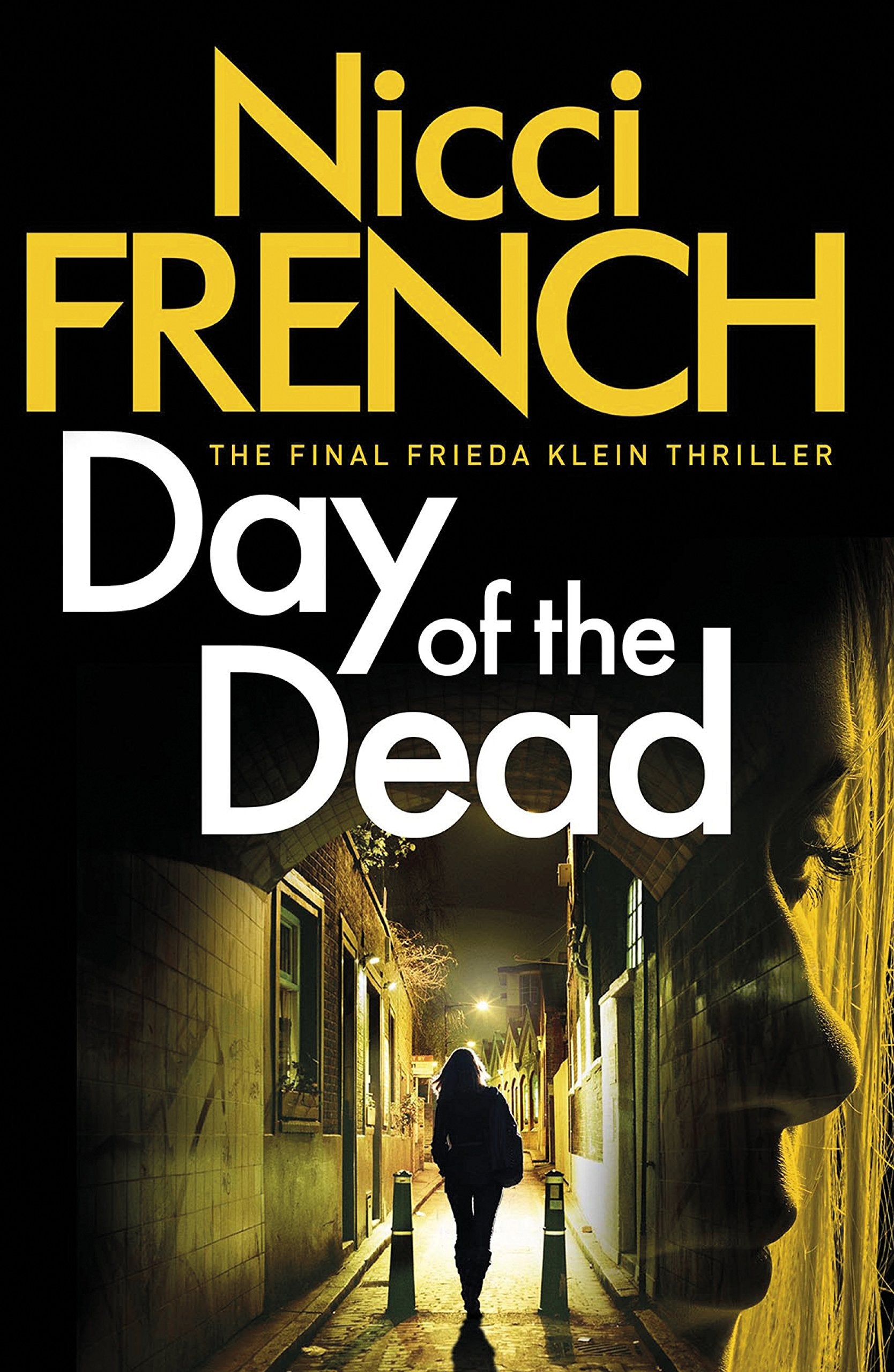 Day of the Dead: A Frieda Klein Novel (8) Contemporary literature