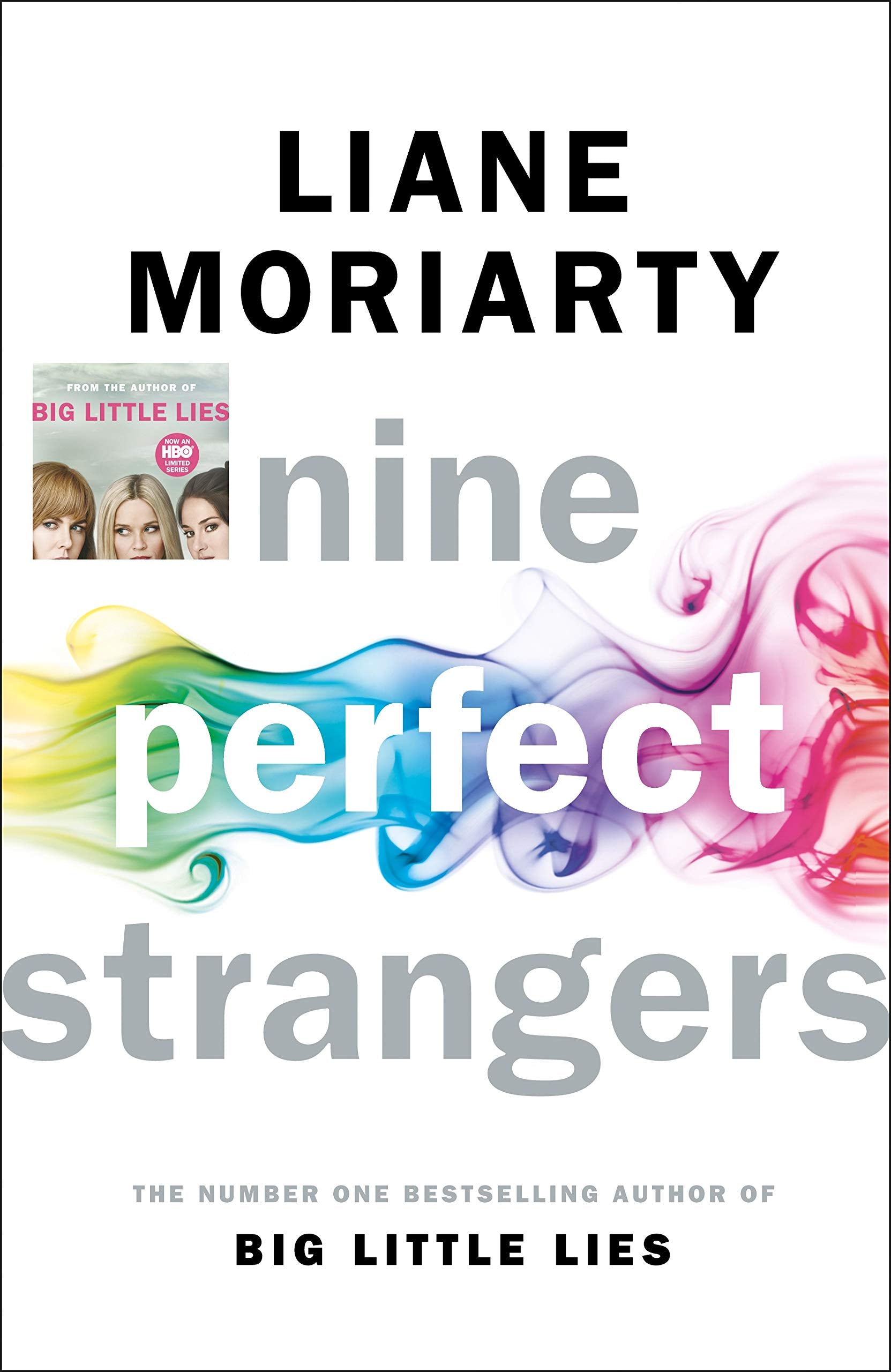 Nine Perfect Strangers: The Number One Sunday Times bestseller from the author of Big Little Lies Contemporary literature Books