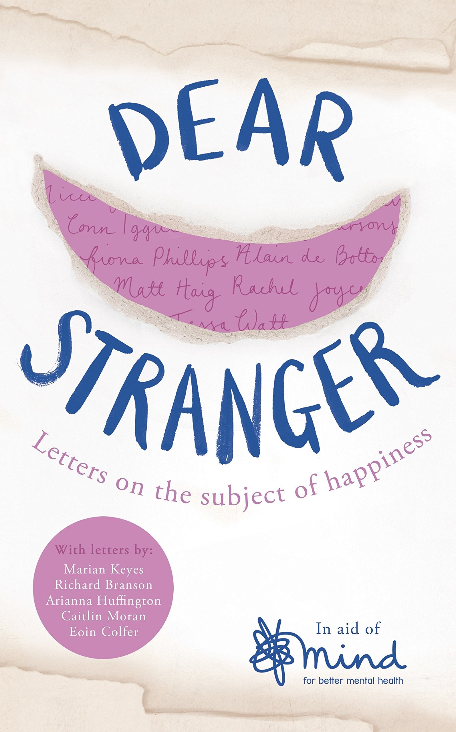Dear Stranger: A collection of letters on the subject of happiness Contemporary literature