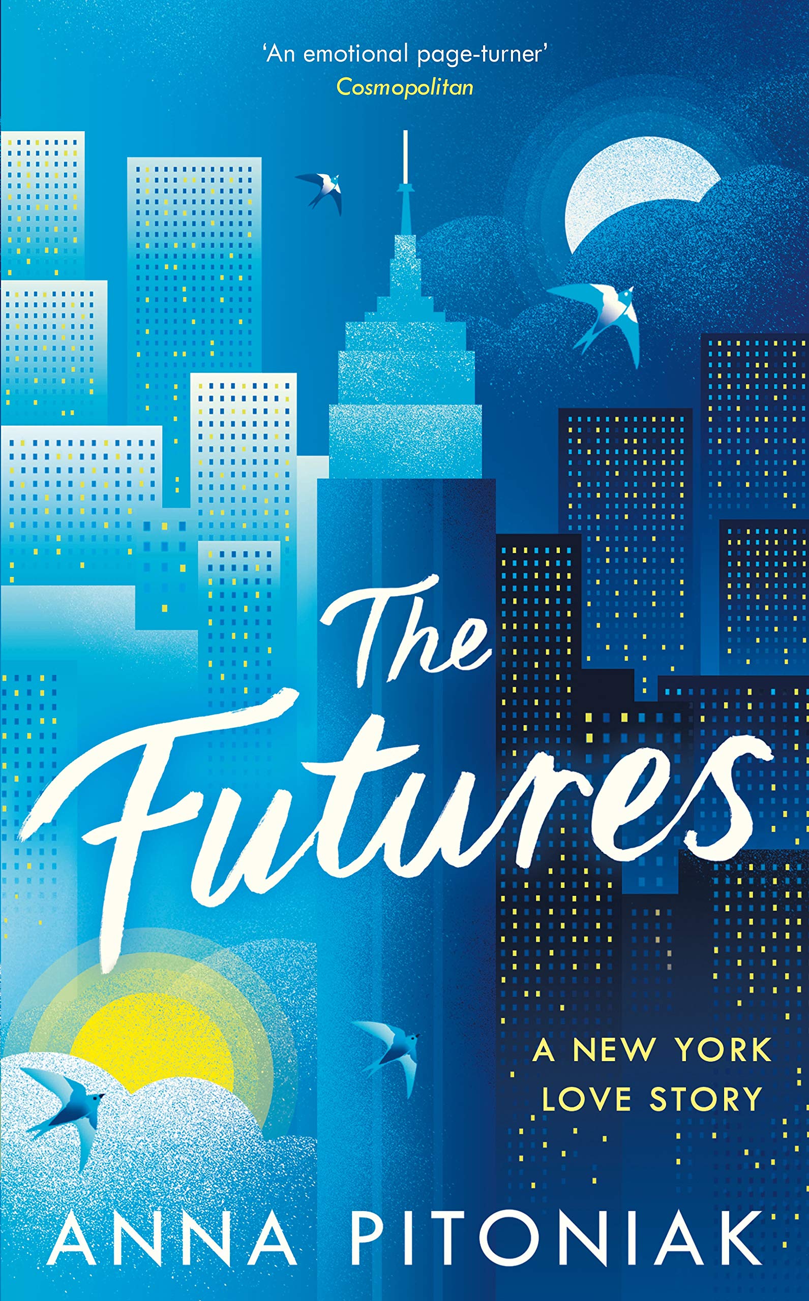 The Futures: A New York love story Contemporary literature