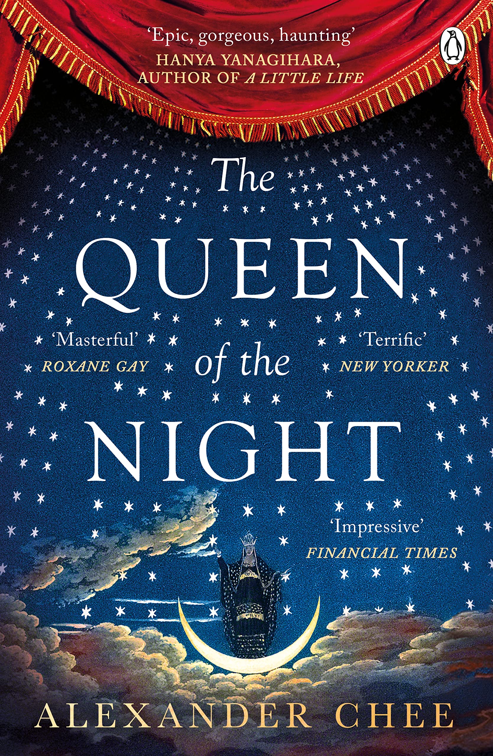 The Queen of the Night: Alexander Chee Historical Fiction