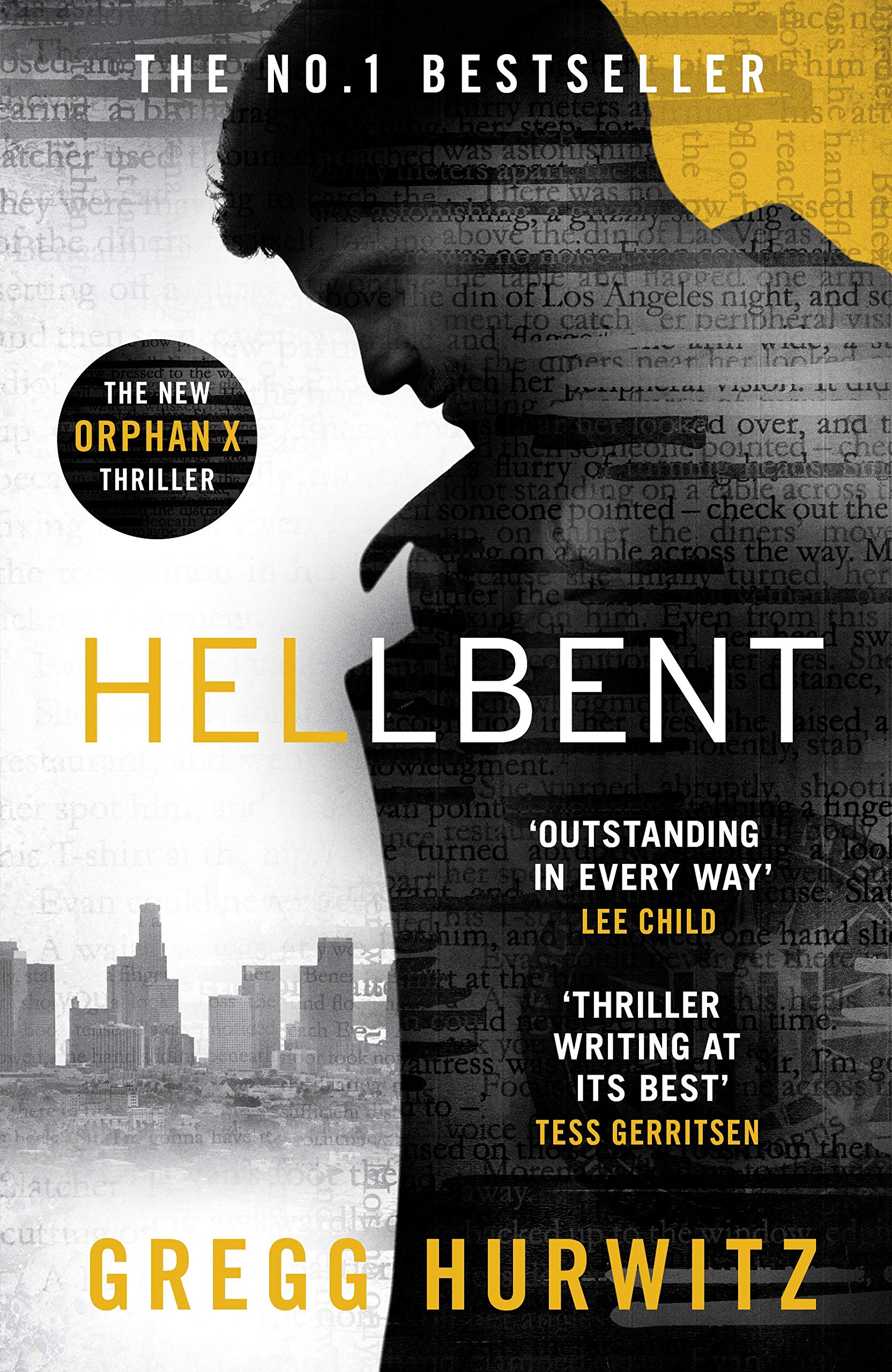 Hellbent: A Dark Conspiracy. An Innocent Victim (An Orphan X Thriller) Action & Adventure